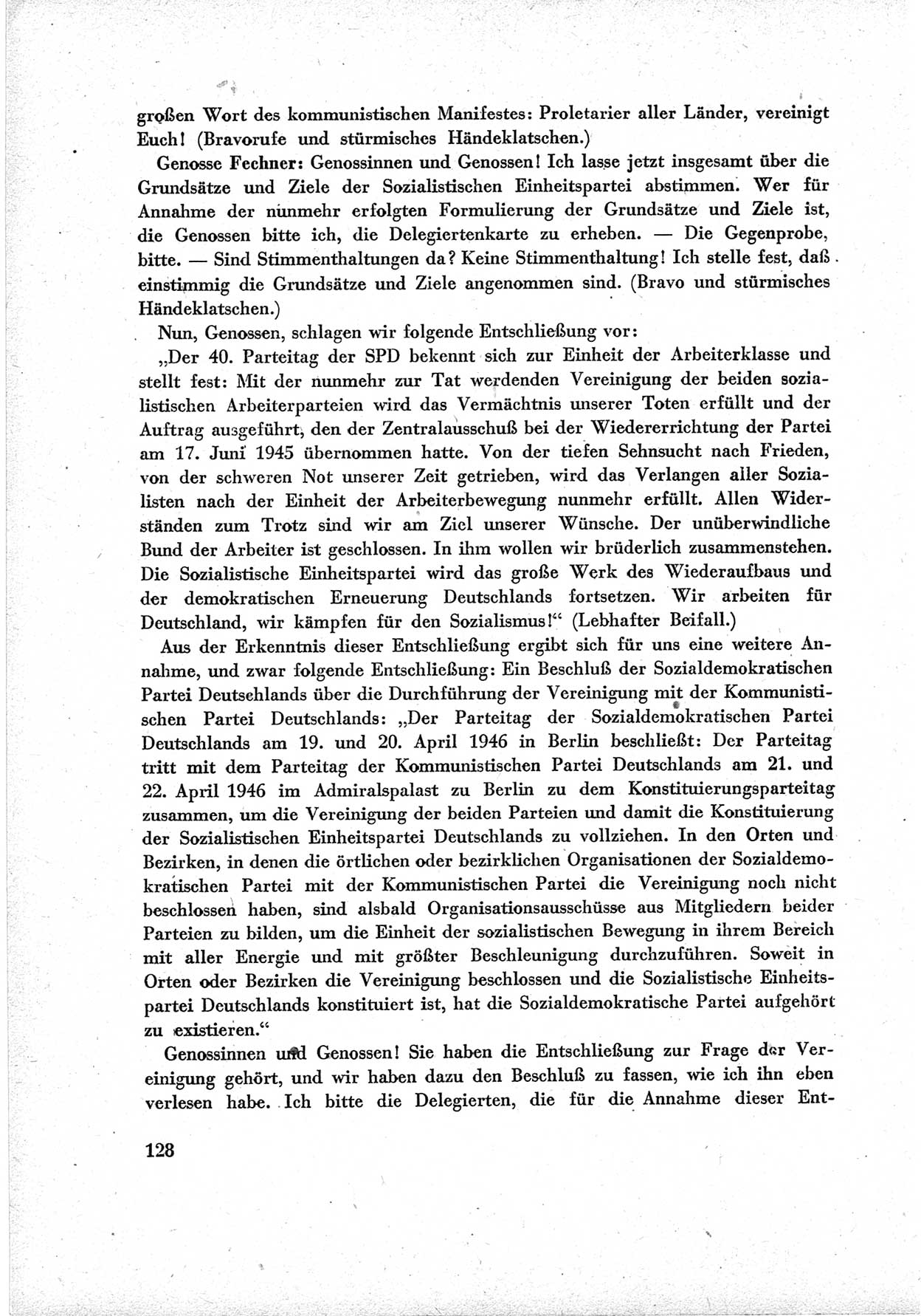 40. Parteitag der Sozialdemokratischen Partei Deutschlands (SPD) [Sowjetische Besatzungszone (SBZ) Deutschlands] am 19. und 20. April 1946 in Berlin, Seite 128 (40. PT SPD SBZ Dtl. 1946, S. 128)