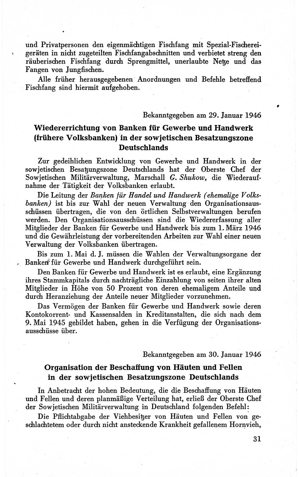 Befehle des Obersten Chefs der Sowjetischen Miltärverwaltung (SMV) in Deutschland - Aus dem Stab der Sowjetischen Militärverwaltung in Deutschland 1946 (Bef. SMV Dtl. 1946, S. 31)
