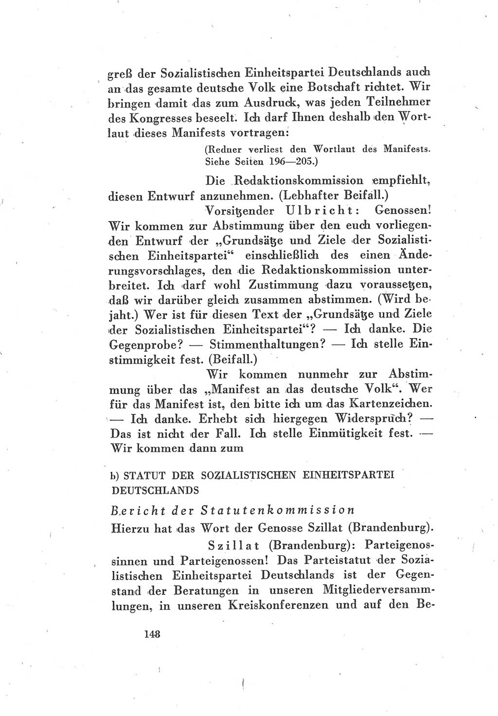 Protokoll des Vereinigungsparteitages der Sozialdemokratischen Partei Deutschlands (SPD) und der Kommunistischen Partei Deutschlands (KPD) [Sowjetische Besatzungszone (SBZ) Deutschlands] 1946, Seite 148 (Prot. VPT SPD KPD SBZ Dtl. 1946, S. 148)