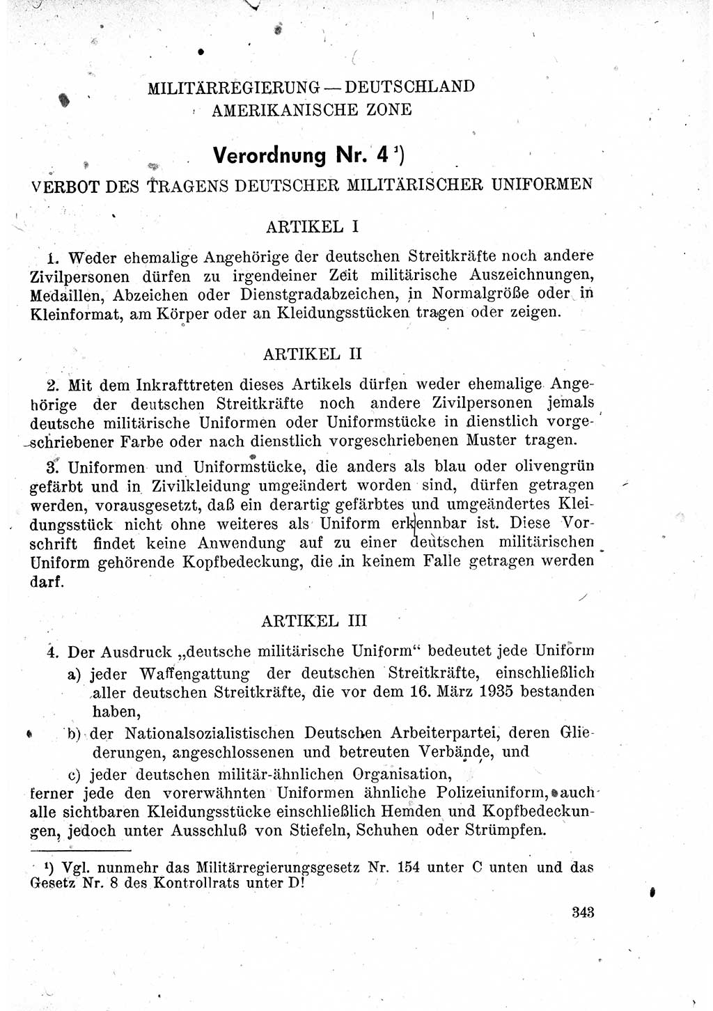 Das Recht der Besatzungsmacht (Deutschland), Proklamationen, Deklerationen, Verordnungen, Gesetze und Bekanntmachungen 1947, Seite 343 (R. Bes. Dtl. 1947, S. 343)