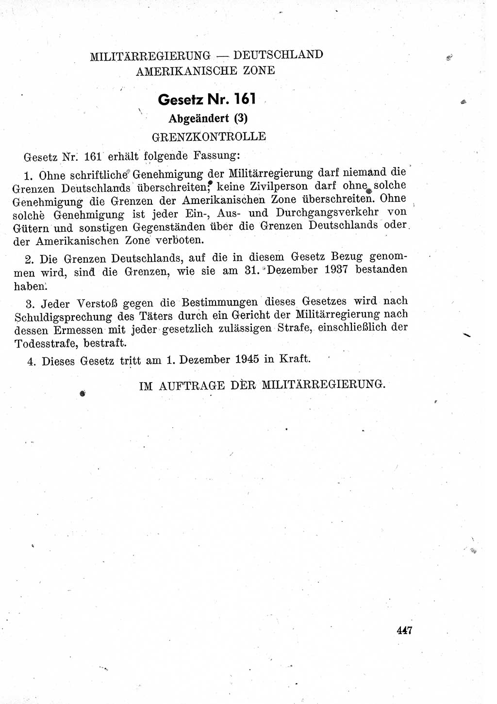 Das Recht der Besatzungsmacht (Deutschland), Proklamationen, Deklerationen, Verordnungen, Gesetze und Bekanntmachungen 1947, Seite 447 (R. Bes. Dtl. 1947, S. 447)