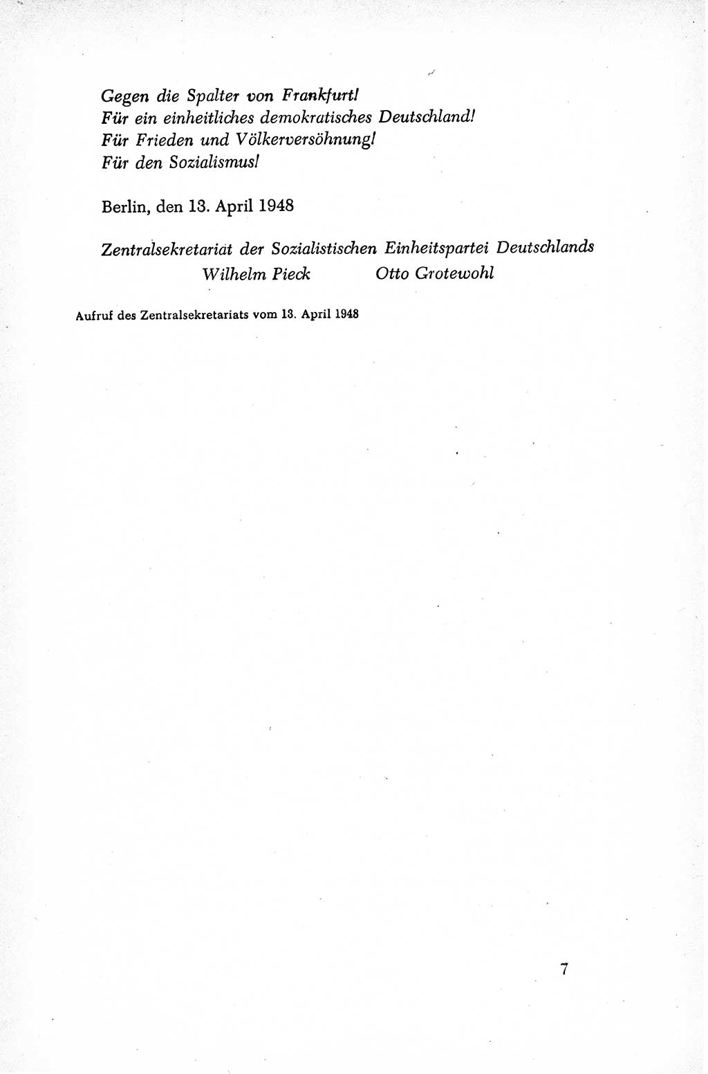 Dokumente der Sozialistischen Einheitspartei Deutschlands (SED) [Sowjetische Besatzungszone (SBZ) Deutschlands/Deutsche Demokratische Republik (DDR)] 1948-1950, Seite 7 (Dok. SED SBZ Dtl. DDR 1948-1950, S. 7)