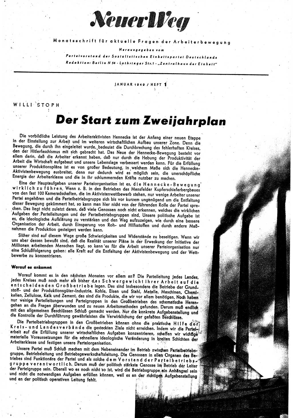 Neuer Weg (NW), Monatsschrift für aktuelle Fragen der Arbeiterbewegung [Parteivorstand (PV) Sozialistische Einheitspartei Deutschlands (SED)], 4. Jahrgang [Sowjetische Besatzungszone (SBZ) Deutschlands, Deutsche Demokratische Republik (DDR)] 1949, Heft 1/1 (NW PV SED SBZ Dtl. DDR 1949, H. 1/1)