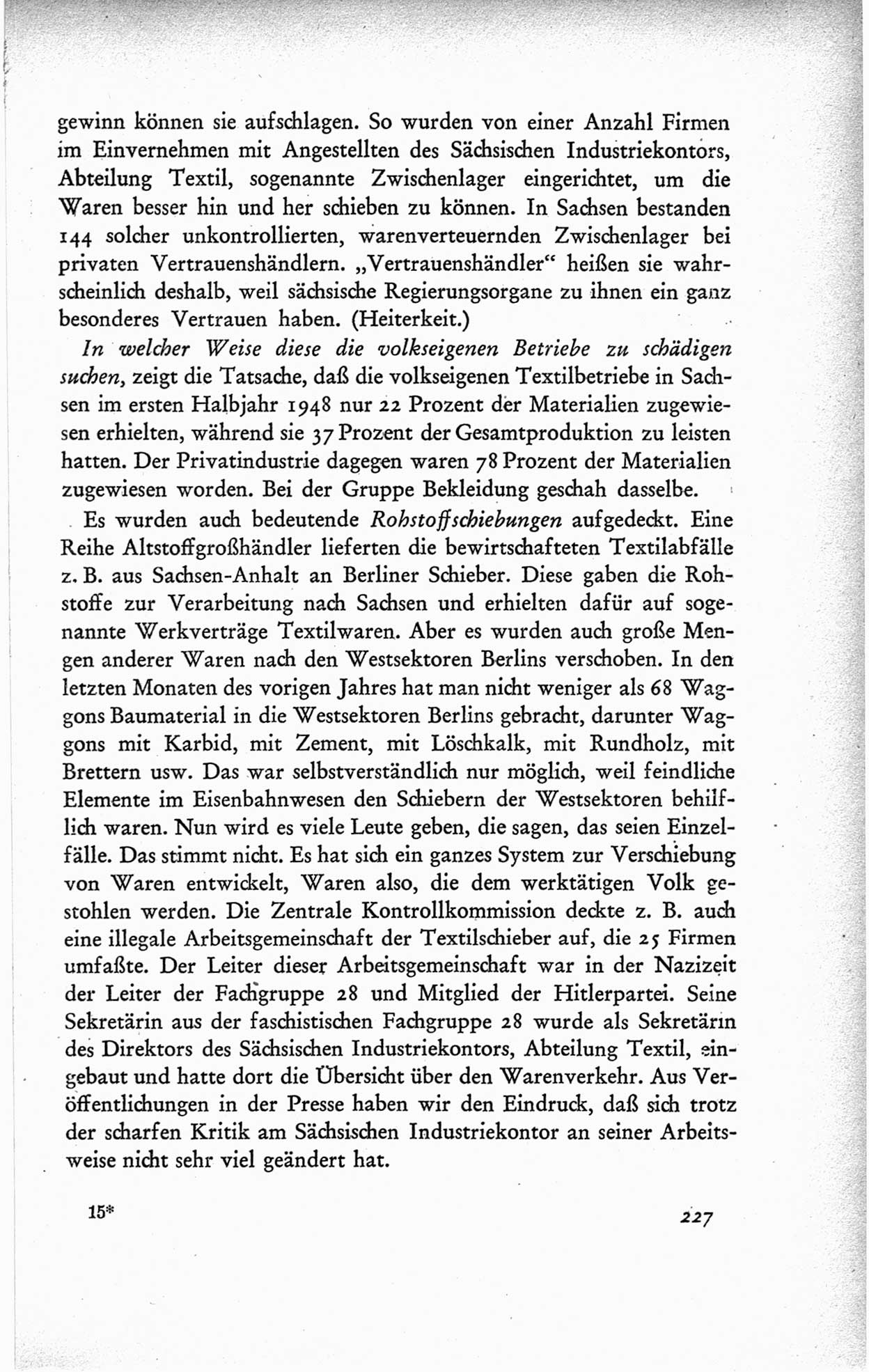 Protokoll der ersten Parteikonferenz der Sozialistischen Einheitspartei Deutschlands (SED) [Sowjetische Besatzungszone (SBZ) Deutschlands] vom 25. bis 28. Januar 1949 im Hause der Deutschen Wirtschaftskommission zu Berlin, Seite 227 (Prot. 1. PK SED SBZ Dtl. 1949, S. 227)