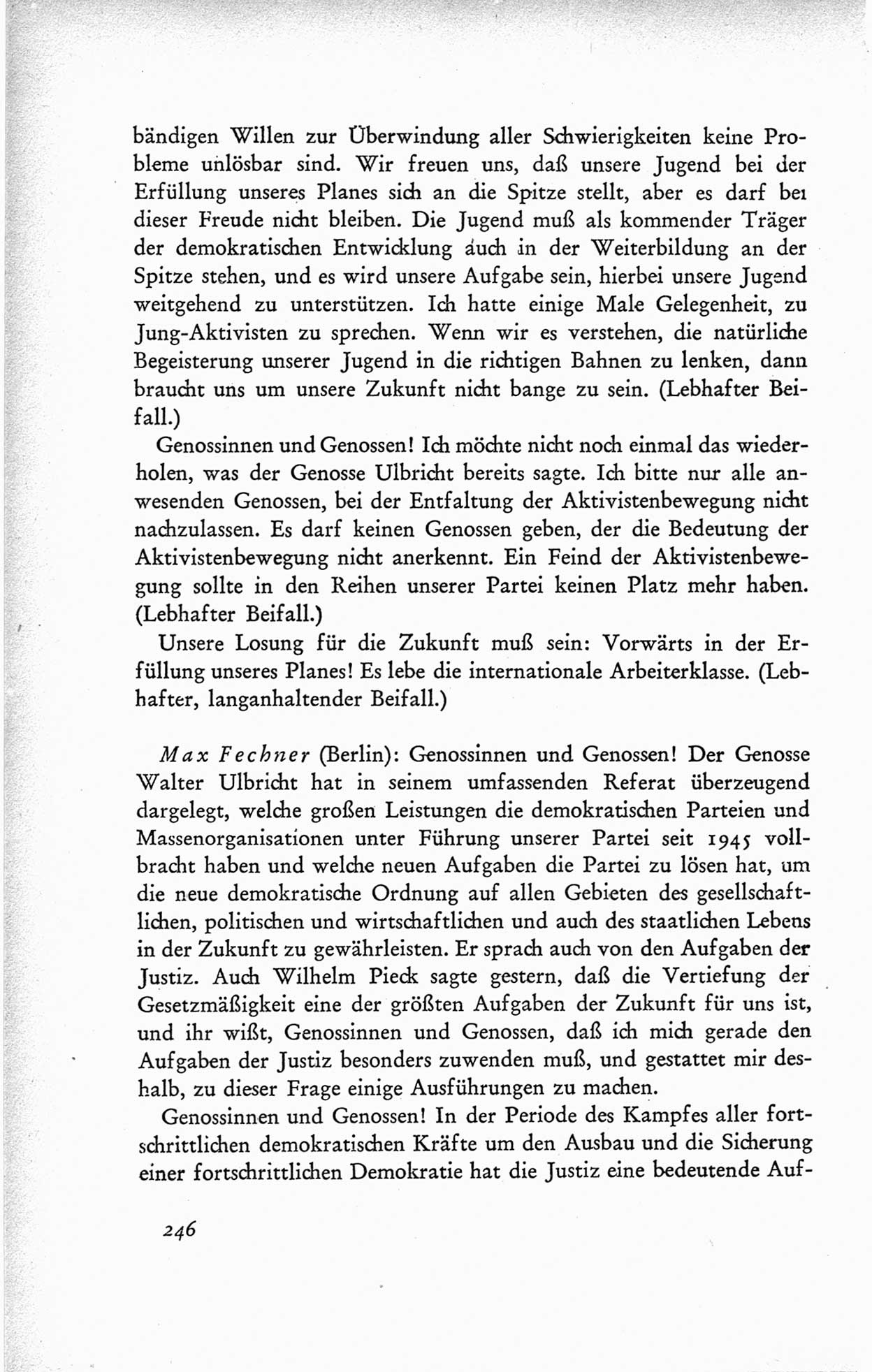 Protokoll der ersten Parteikonferenz der Sozialistischen Einheitspartei Deutschlands (SED) [Sowjetische Besatzungszone (SBZ) Deutschlands] vom 25. bis 28. Januar 1949 im Hause der Deutschen Wirtschaftskommission zu Berlin, Seite 246 (Prot. 1. PK SED SBZ Dtl. 1949, S. 246)