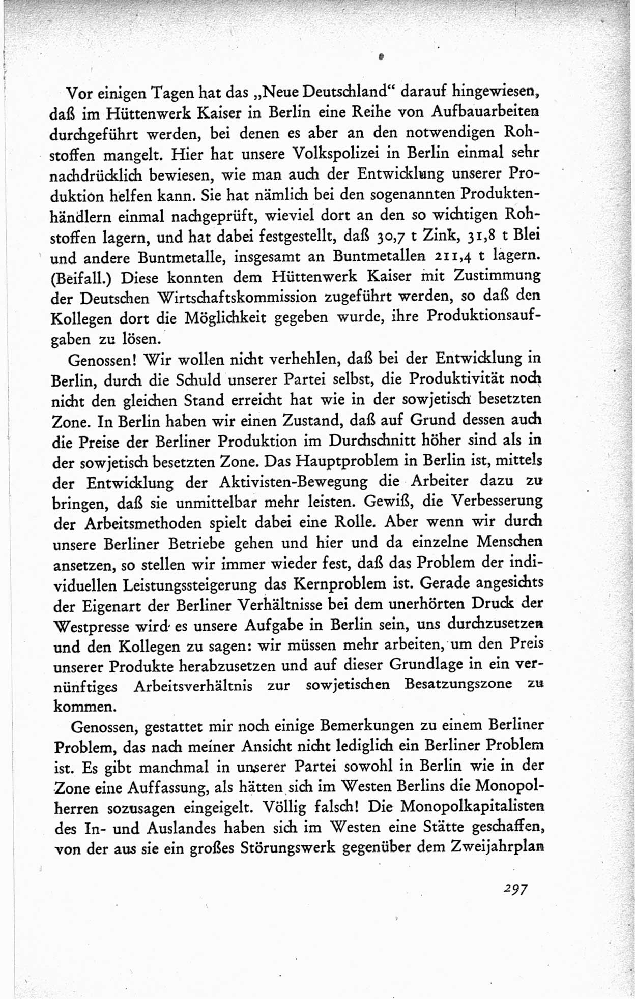 Protokoll der ersten Parteikonferenz der Sozialistischen Einheitspartei Deutschlands (SED) [Sowjetische Besatzungszone (SBZ) Deutschlands] vom 25. bis 28. Januar 1949 im Hause der Deutschen Wirtschaftskommission zu Berlin, Seite 297 (Prot. 1. PK SED SBZ Dtl. 1949, S. 297)