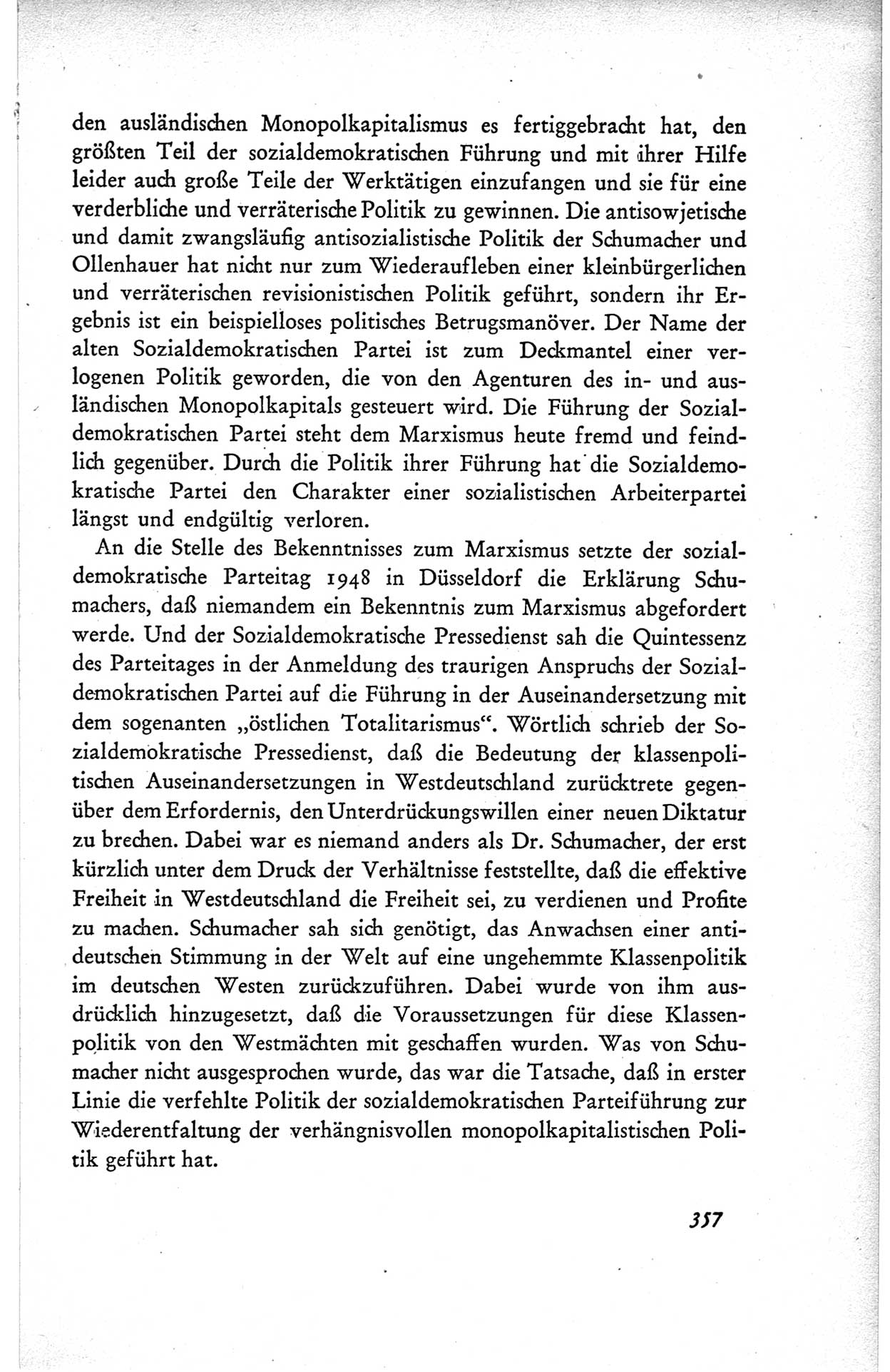 Protokoll der ersten Parteikonferenz der Sozialistischen Einheitspartei Deutschlands (SED) [Sowjetische Besatzungszone (SBZ) Deutschlands] vom 25. bis 28. Januar 1949 im Hause der Deutschen Wirtschaftskommission zu Berlin, Seite 357 (Prot. 1. PK SED SBZ Dtl. 1949, S. 357)