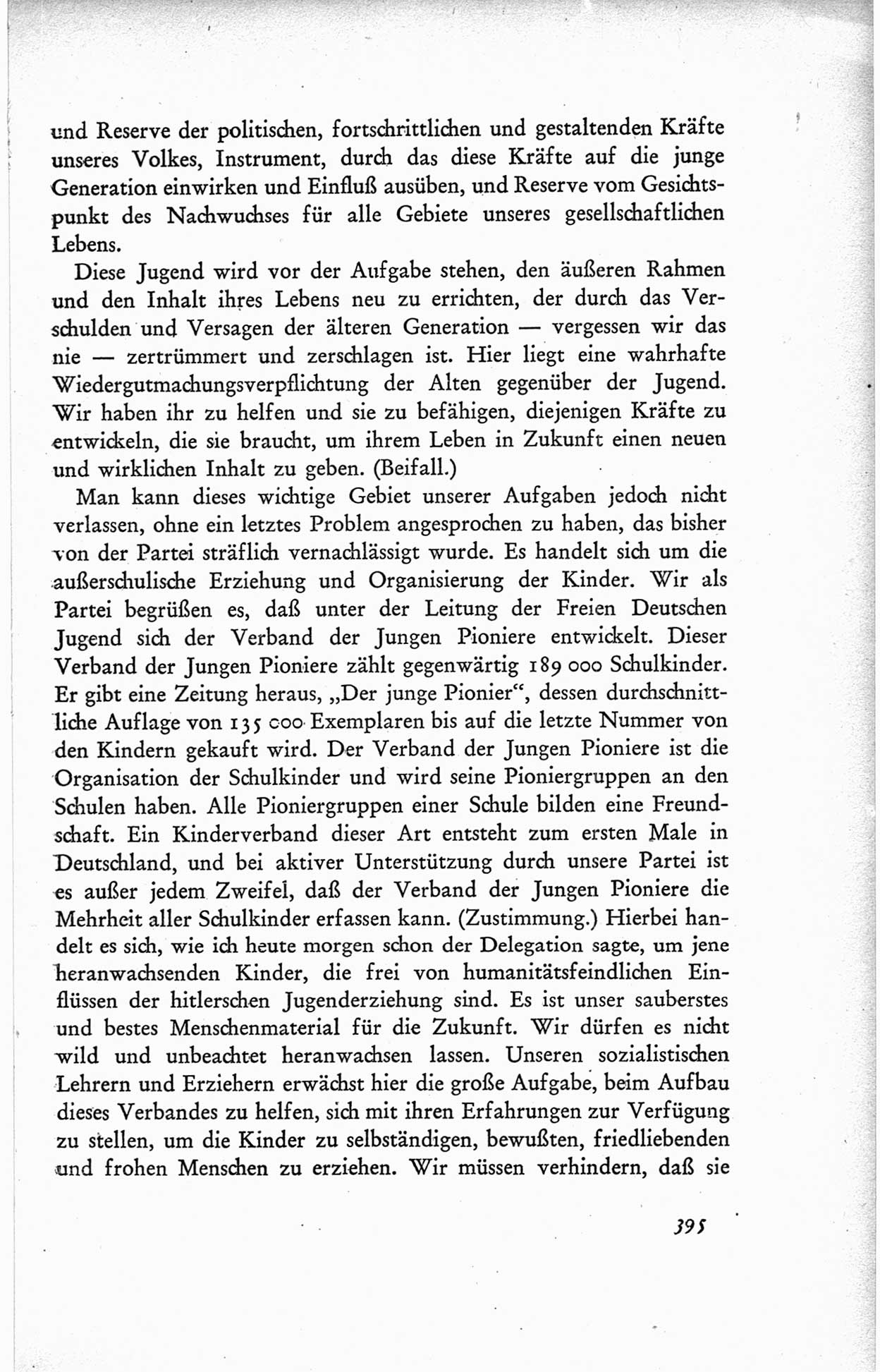 Protokoll der ersten Parteikonferenz der Sozialistischen Einheitspartei Deutschlands (SED) [Sowjetische Besatzungszone (SBZ) Deutschlands] vom 25. bis 28. Januar 1949 im Hause der Deutschen Wirtschaftskommission zu Berlin, Seite 395 (Prot. 1. PK SED SBZ Dtl. 1949, S. 395)