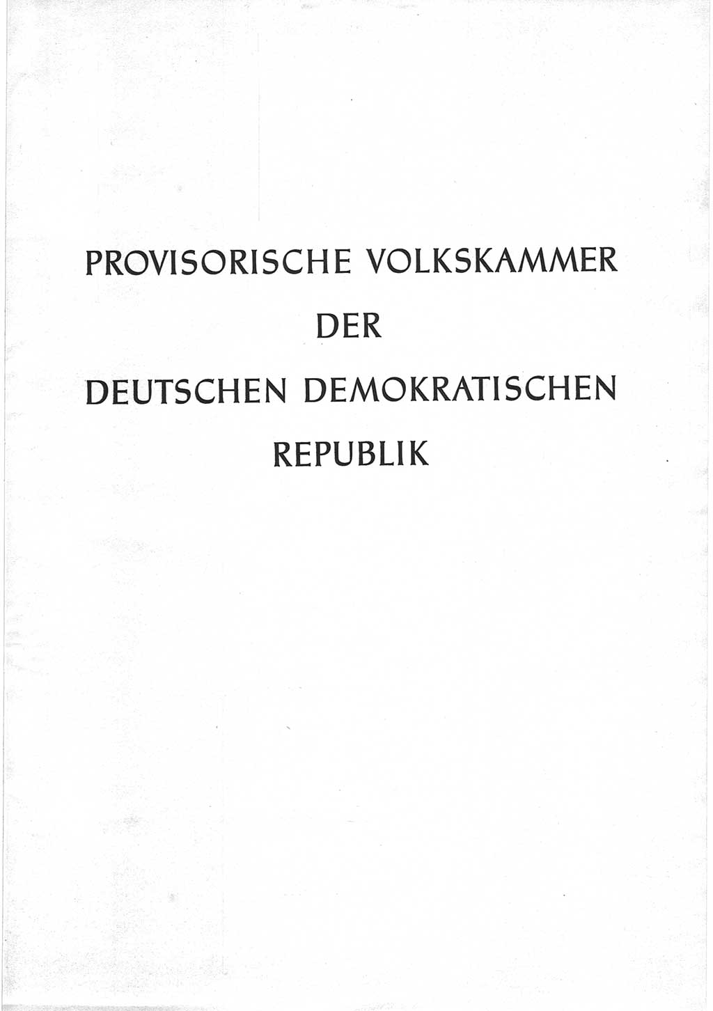 Provisorische Volkskammer (VK) der Deutschen Demokratischen Republik (DDR) 1949-1950, Dokument 1 (Prov. VK DDR 1949-1950, Dok. 1)