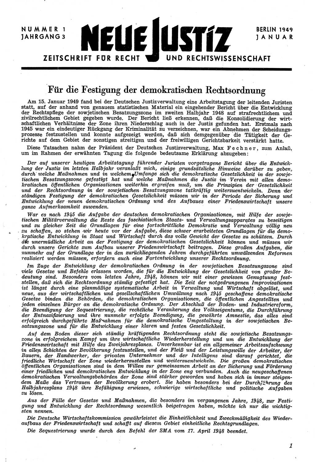 Neue Justiz (NJ), Zeitschrift für Recht und Rechtswissenschaft [Sowjetische Besatzungszone (SBZ) Deutschland, Deutsche Demokratische Republik (DDR)], 3. Jahrgang 1949, Seite 1 (NJ SBZ Dtl. DDR 1949, S. 1)