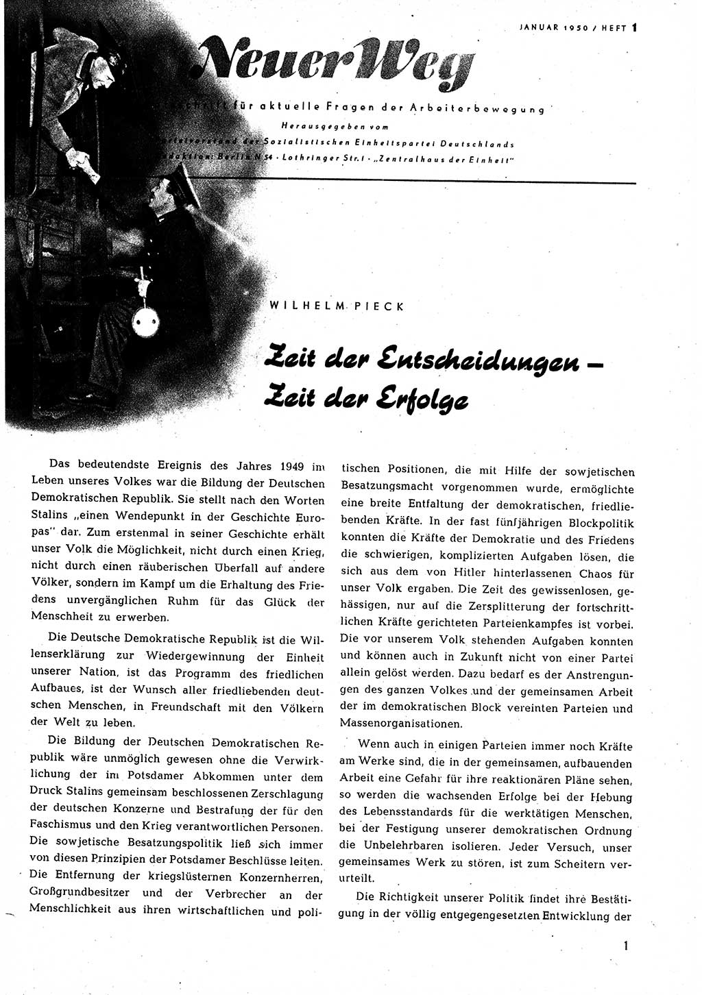 Neuer Weg (NW), Halbmonatsschrift für aktuelle Fragen der Arbeiterbewegung [Zentralkomitee (ZK) Sozialistische Einheitspartei Deutschlands (SED)], 5. Jahrgang [Deutsche Demokratische Republik (DDR)] 1950, Heft 1/1 (NW ZK SED DDR 1950, H. 1/1)