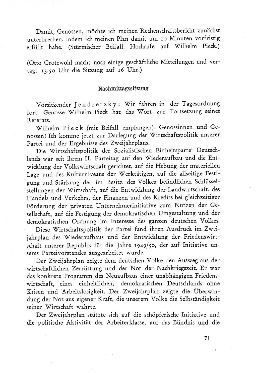 Protokoll der Verhandlungen des Ⅲ. Parteitages der Sozialistischen Einheitspartei Deutschlands (SED) [Deutsche Demokratische Republik (DDR)] 1950, Band 1, Seite 71 (Prot. Verh. Ⅲ. PT SED DDR 1950, Bd. 1, S. 71)