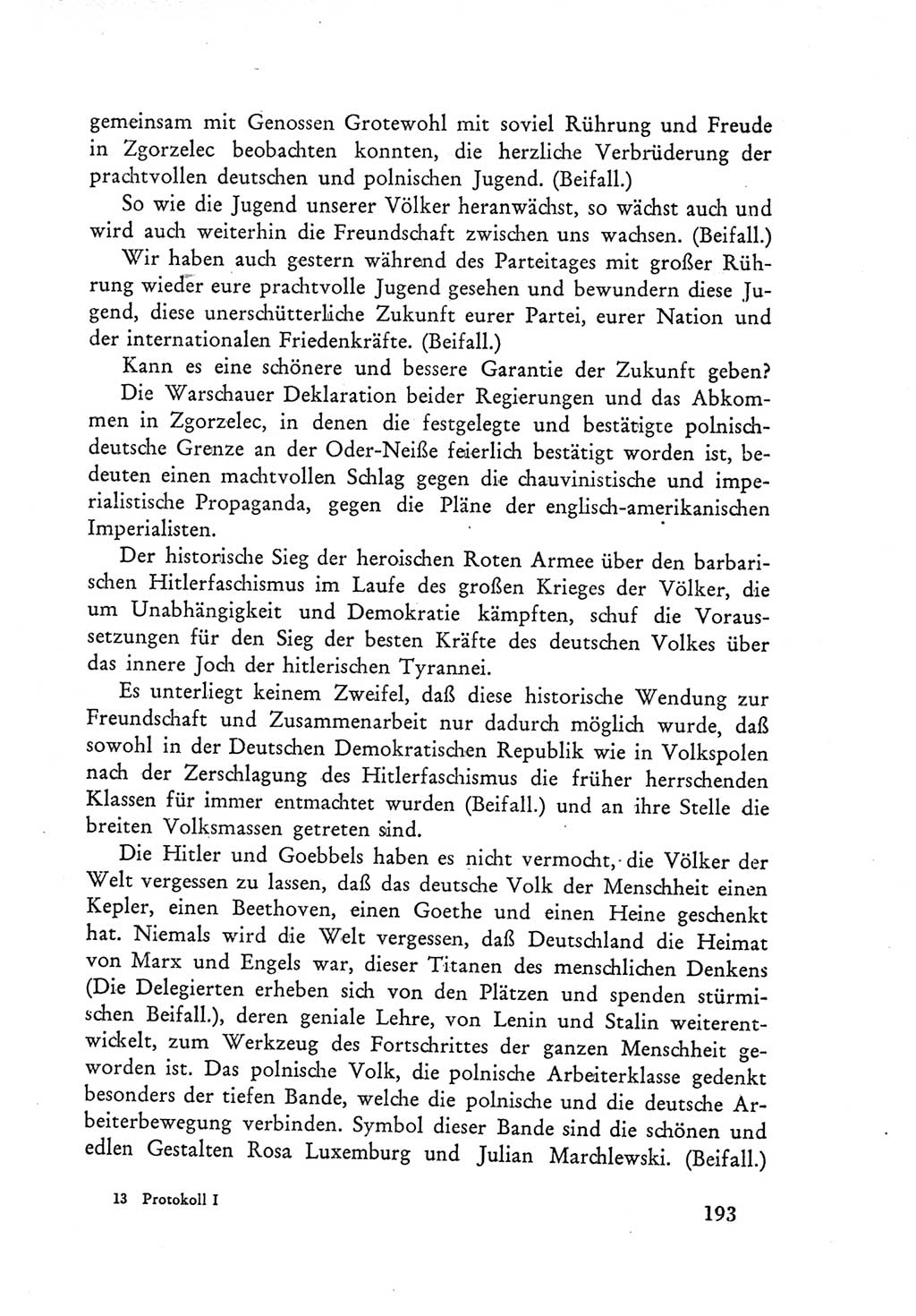 Protokoll der Verhandlungen des Ⅲ. Parteitages der Sozialistischen Einheitspartei Deutschlands (SED) [Deutsche Demokratische Republik (DDR)] 1950, Band 1, Seite 193 (Prot. Verh. Ⅲ. PT SED DDR 1950, Bd. 1, S. 193)