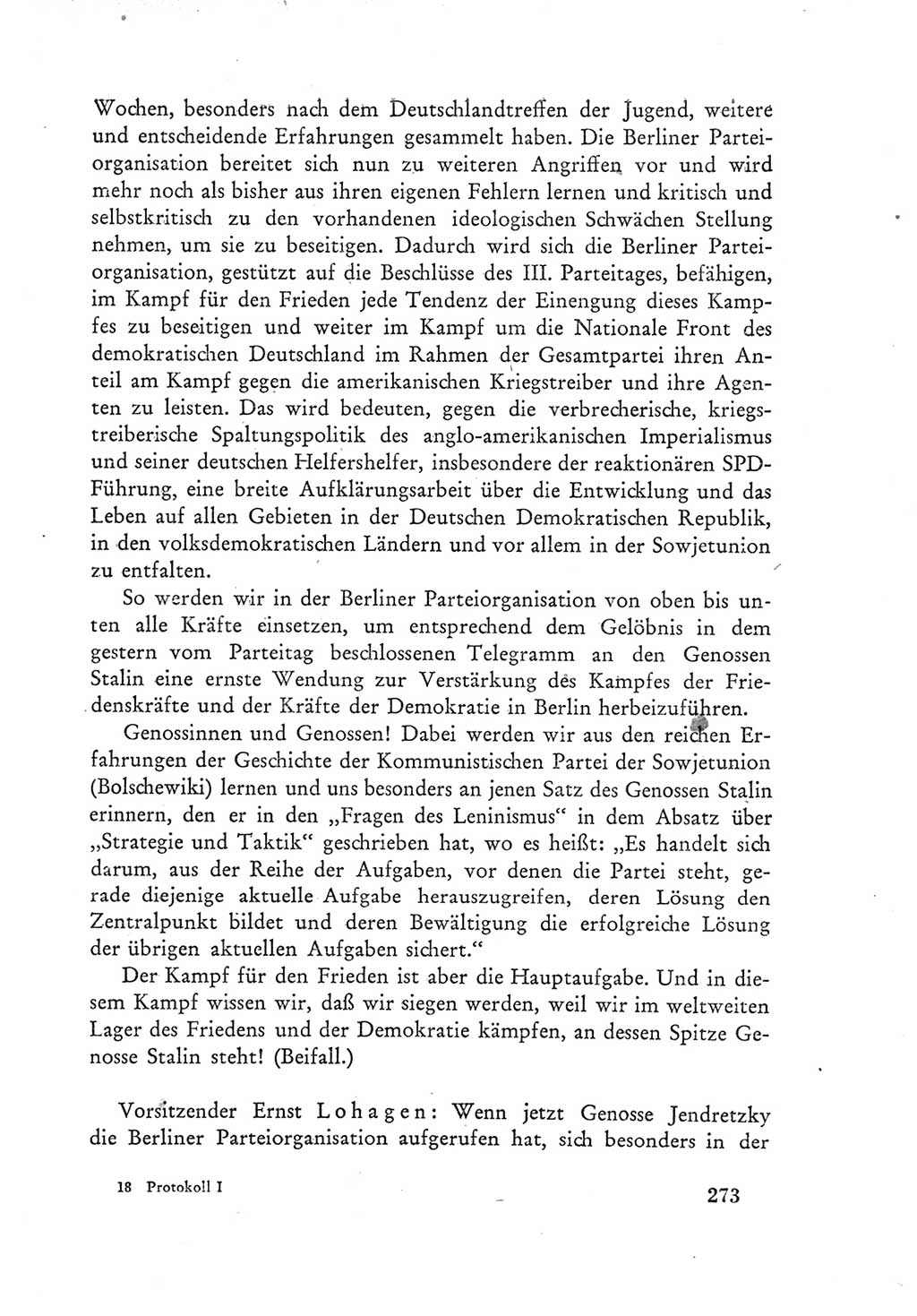 Protokoll der Verhandlungen des Ⅲ. Parteitages der Sozialistischen Einheitspartei Deutschlands (SED) [Deutsche Demokratische Republik (DDR)] 1950, Band 1, Seite 273 (Prot. Verh. Ⅲ. PT SED DDR 1950, Bd. 1, S. 273)