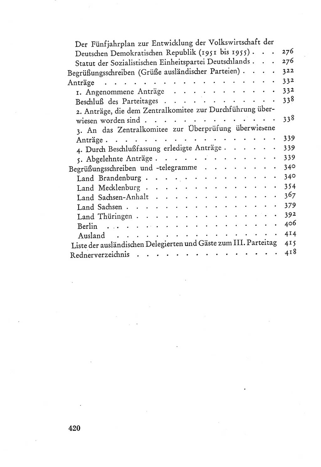 Protokoll der Verhandlungen des Ⅲ. Parteitages der Sozialistischen Einheitspartei Deutschlands (SED) [Deutsche Demokratische Republik (DDR)] 1950, Band 2, Seite 420 (Prot. Verh. Ⅲ. PT SED DDR 1950, Bd. 2, S. 420)