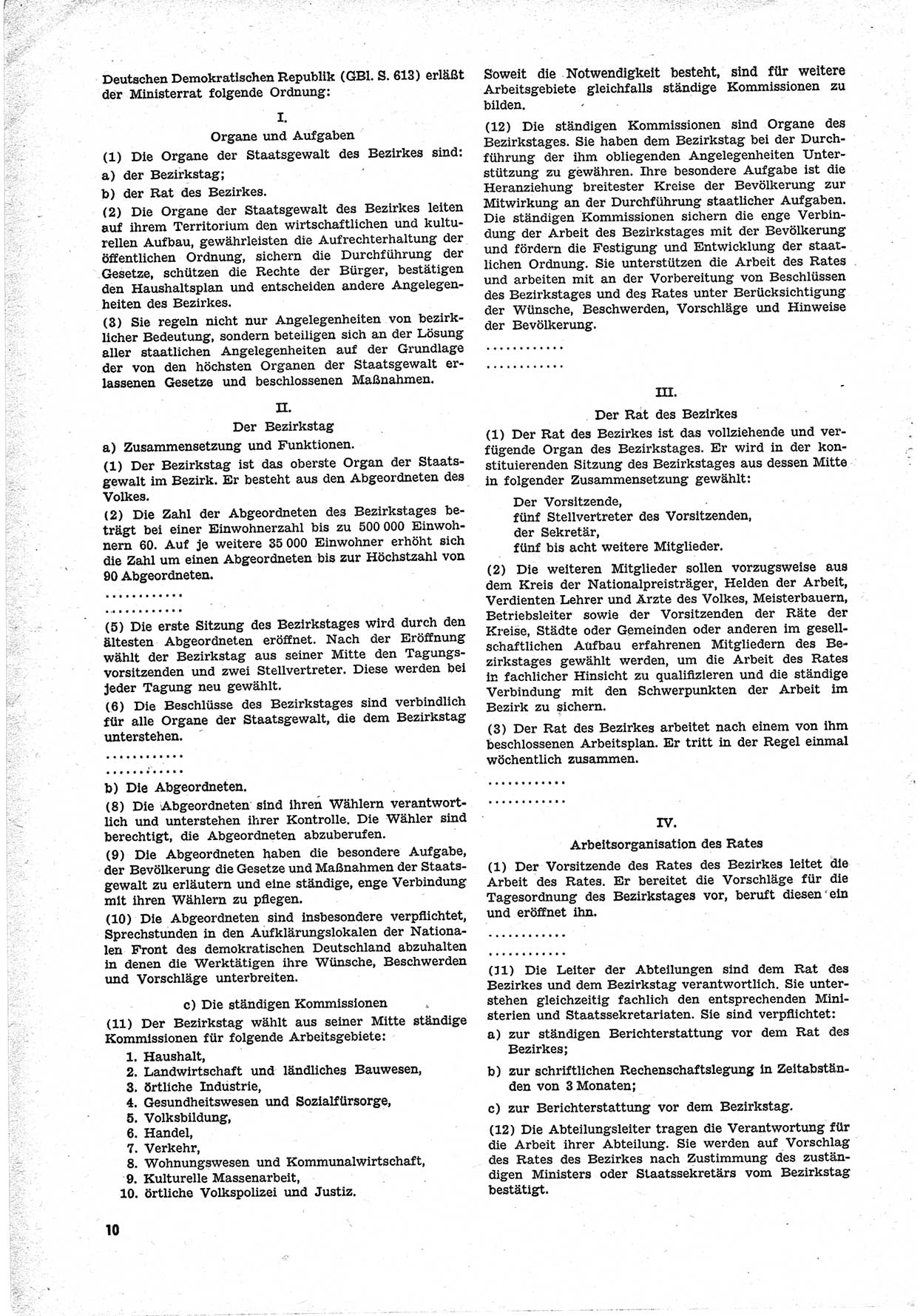 Unrecht als System, Dokumente über planmäßige Rechtsverletzungen in der Sowjetzone Deutschlands, zusammengestellt vom Untersuchungsausschuß Freiheitlicher Juristen (UFJ), Teil Ⅱ 1952-1954, herausgegeben vom Bundesministerium für gesamtdeutsche Fragen, Bonn 1955, Seite 10 (Unr. Syst. 1952-1954, S. 10)