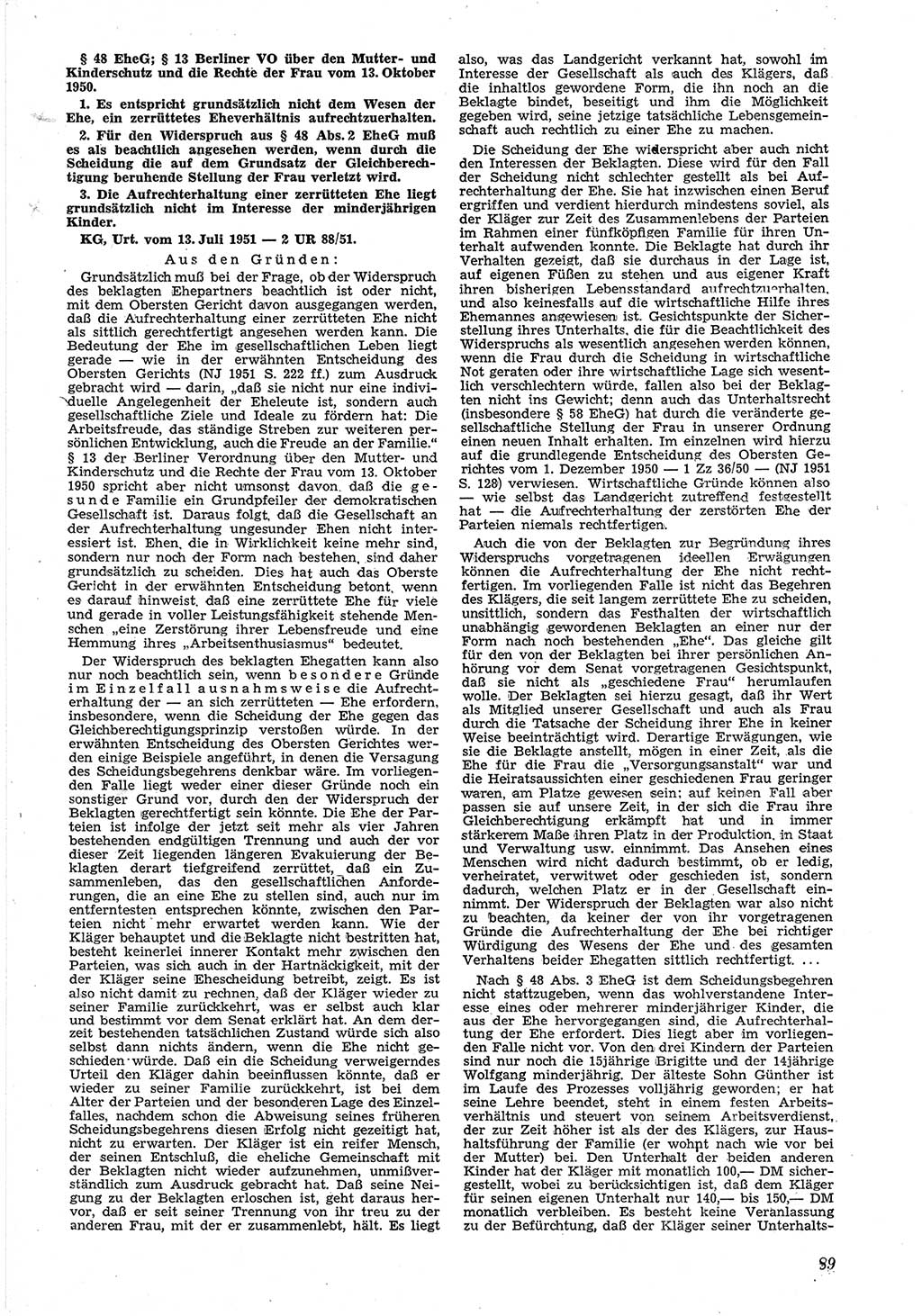 Neue Justiz (NJ), Zeitschrift für Recht und Rechtswissenschaft [Deutsche Demokratische Republik (DDR)], 6. Jahrgang 1952, Seite 89 (NJ DDR 1952, S. 89)