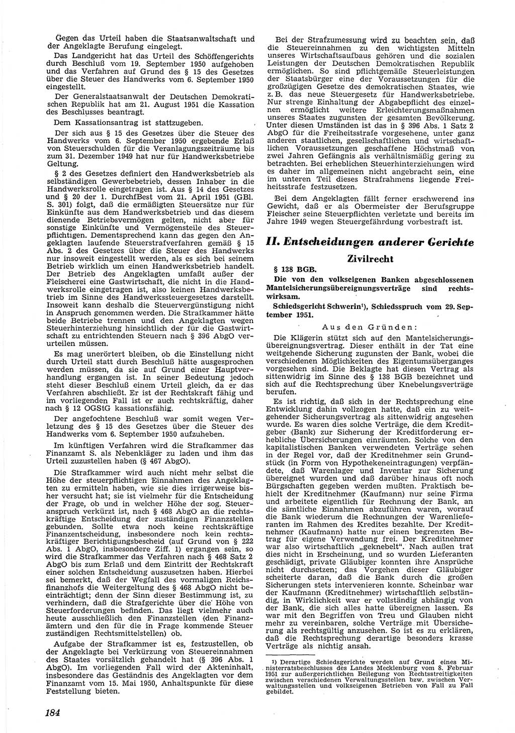 Neue Justiz (NJ), Zeitschrift für Recht und Rechtswissenschaft [Deutsche Demokratische Republik (DDR)], 6. Jahrgang 1952, Seite 184 (NJ DDR 1952, S. 184)