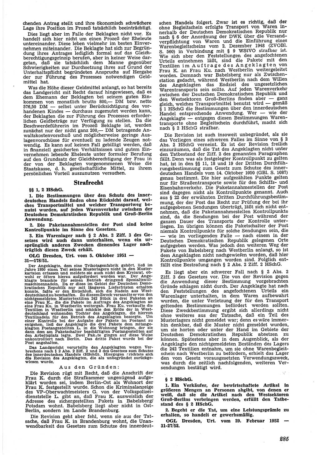 Neue Justiz (NJ), Zeitschrift für Recht und Rechtswissenschaft [Deutsche Demokratische Republik (DDR)], 6. Jahrgang 1952, Seite 285 (NJ DDR 1952, S. 285)