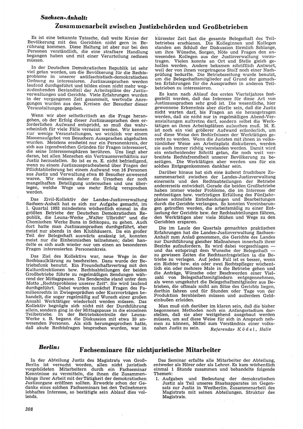 Neue Justiz (NJ), Zeitschrift für Recht und Rechtswissenschaft [Deutsche Demokratische Republik (DDR)], 6. Jahrgang 1952, Seite 308 (NJ DDR 1952, S. 308)