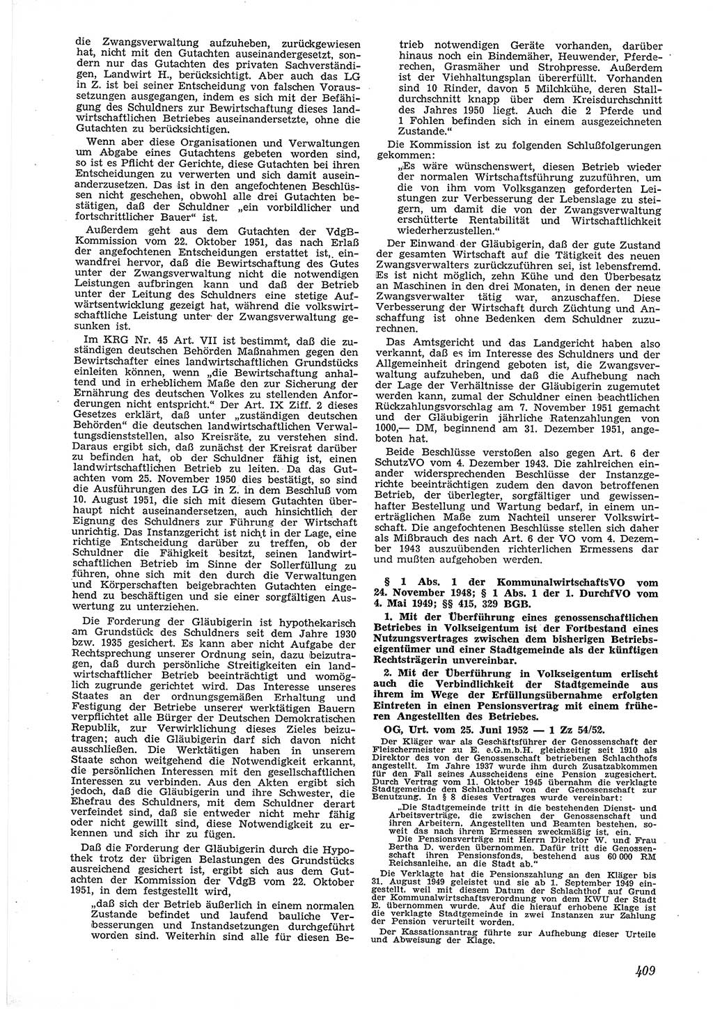 Neue Justiz (NJ), Zeitschrift für Recht und Rechtswissenschaft [Deutsche Demokratische Republik (DDR)], 6. Jahrgang 1952, Seite 409 (NJ DDR 1952, S. 409)