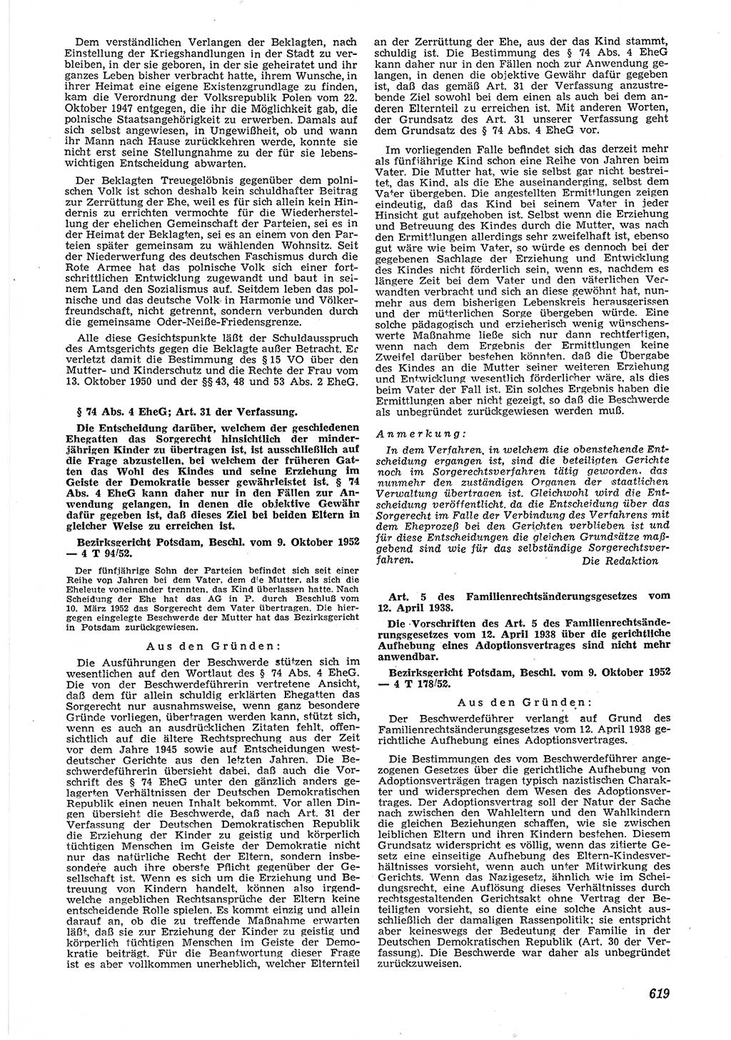 Neue Justiz (NJ), Zeitschrift für Recht und Rechtswissenschaft [Deutsche Demokratische Republik (DDR)], 6. Jahrgang 1952, Seite 619 (NJ DDR 1952, S. 619)
