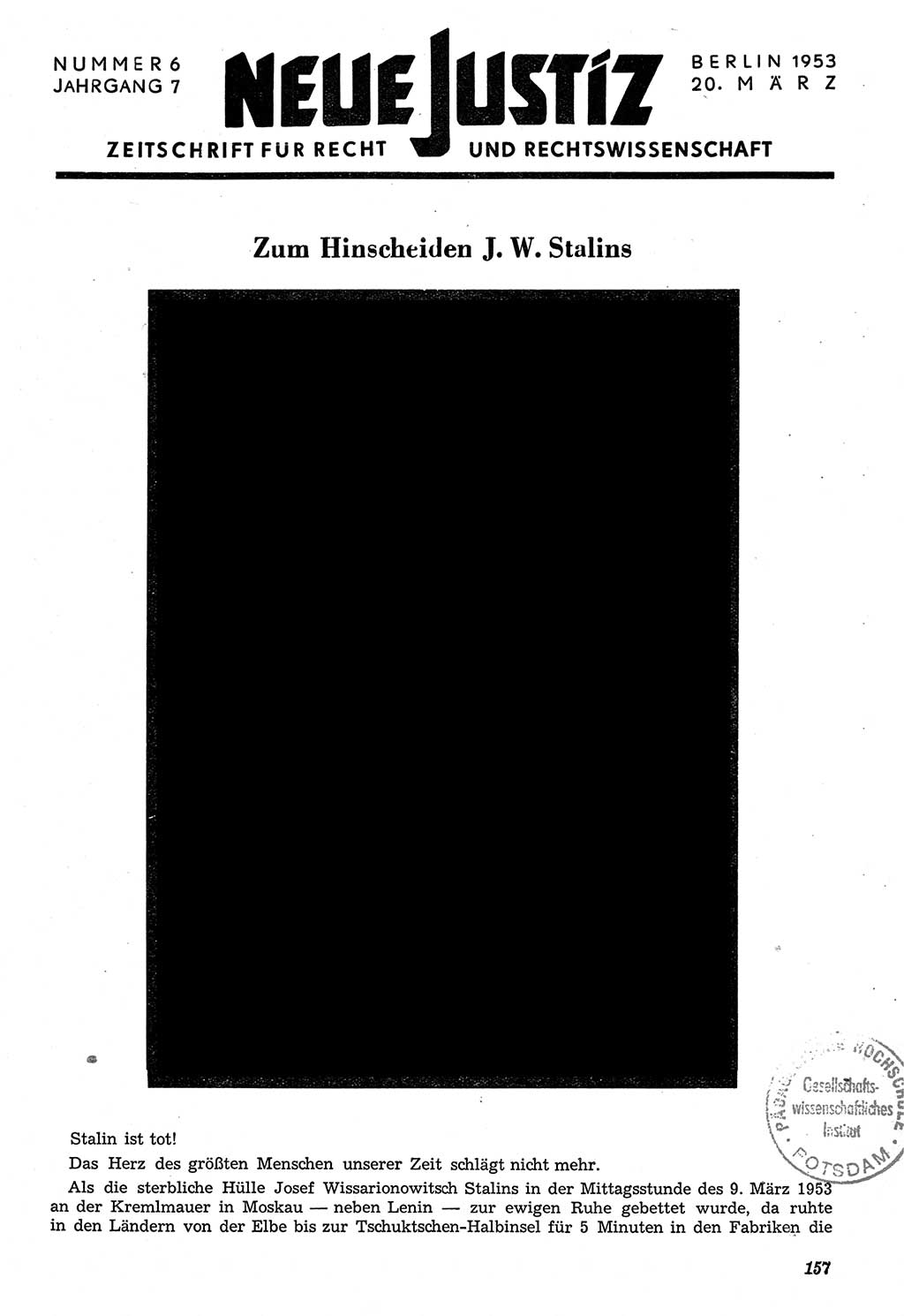 Neue Justiz (NJ), Zeitschrift für Recht und Rechtswissenschaft [Deutsche Demokratische Republik (DDR)], 7. Jahrgang 1953, Seite 157 (NJ DDR 1953, S. 157)