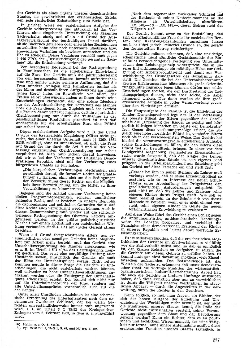 Neue Justiz (NJ), Zeitschrift für Recht und Rechtswissenschaft [Deutsche Demokratische Republik (DDR)], 7. Jahrgang 1953, Seite 277 (NJ DDR 1953, S. 277)