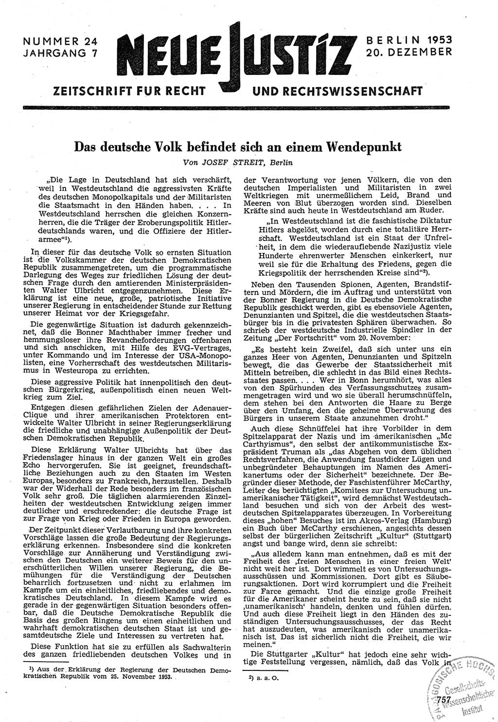 Neue Justiz (NJ), Zeitschrift für Recht und Rechtswissenschaft [Deutsche Demokratische Republik (DDR)], 7. Jahrgang 1953, Seite 757 (NJ DDR 1953, S. 757)