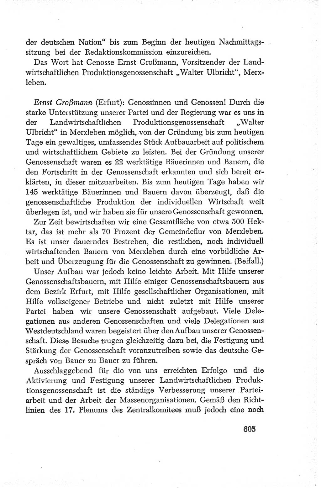 Protokoll der Verhandlungen des Ⅳ. Parteitages der Sozialistischen Einheitspartei Deutschlands (SED) [Deutsche Demokratische Republik (DDR)] 1954, Seite 605