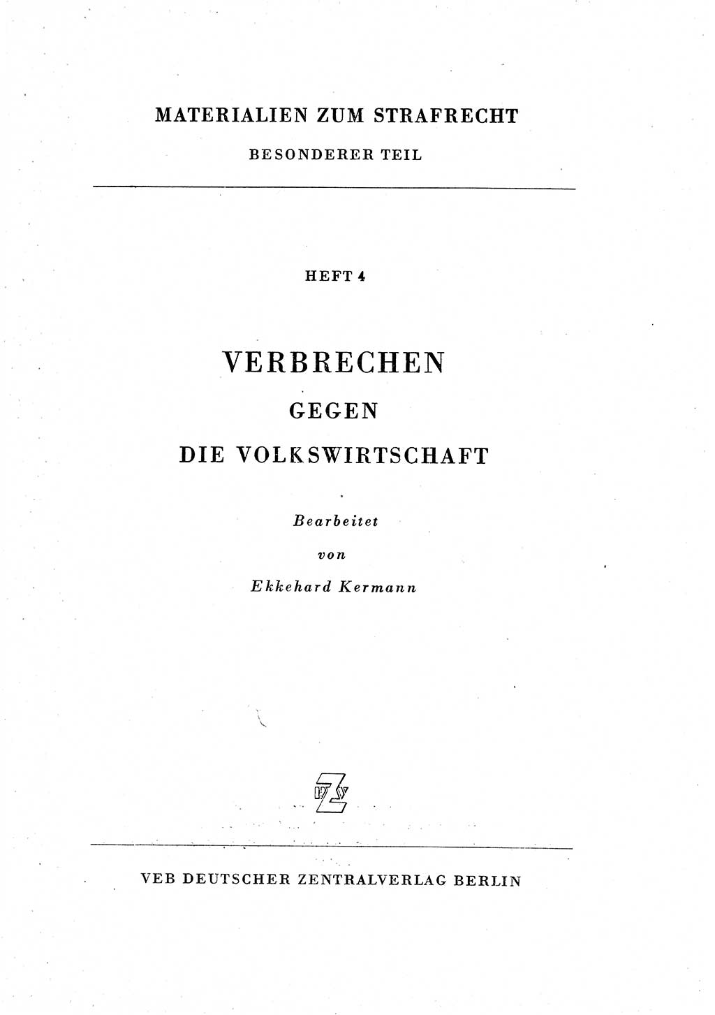 Materialien zum Strafrecht, Besonderer Teil [Deutsche Demokratische Republik (DDR)] 1955, Seite 3 (Mat. Strafr. BT DDR 1955, S. 3)