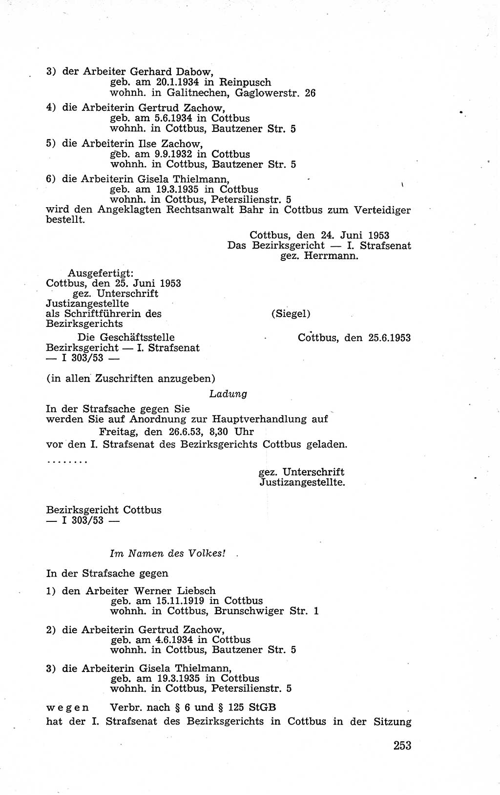 Recht in Fesseln, Dokumente, Internationale Juristen-Kommission [Bundesrepublik Deutschland (BRD)] 1955, Seite 253 (R. Dok. IJK BRD 1955, S. 253)