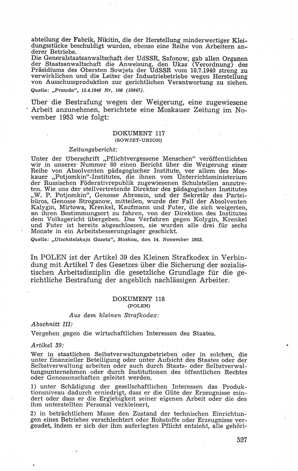 Recht in Fesseln, Dokumente, Internationale Juristen-Kommission [Bundesrepublik Deutschland (BRD)] 1955, Seite 527 (R. Dok. IJK BRD 1955, S. 527)