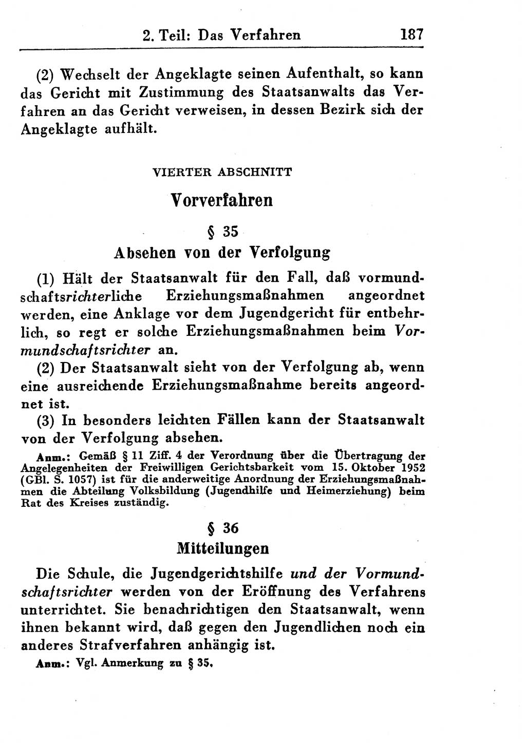 Strafprozeßordnung (StPO), Gerichtsverfassungsgesetz (GVG), Staatsanwaltsgesetz (StAG) und Jugendgerichtsgesetz (JGG) [Deutsche Demokratische Republik (DDR)] 1955, Seite 187 (StPO GVG StAG JGG DDR 1955, S. 187)