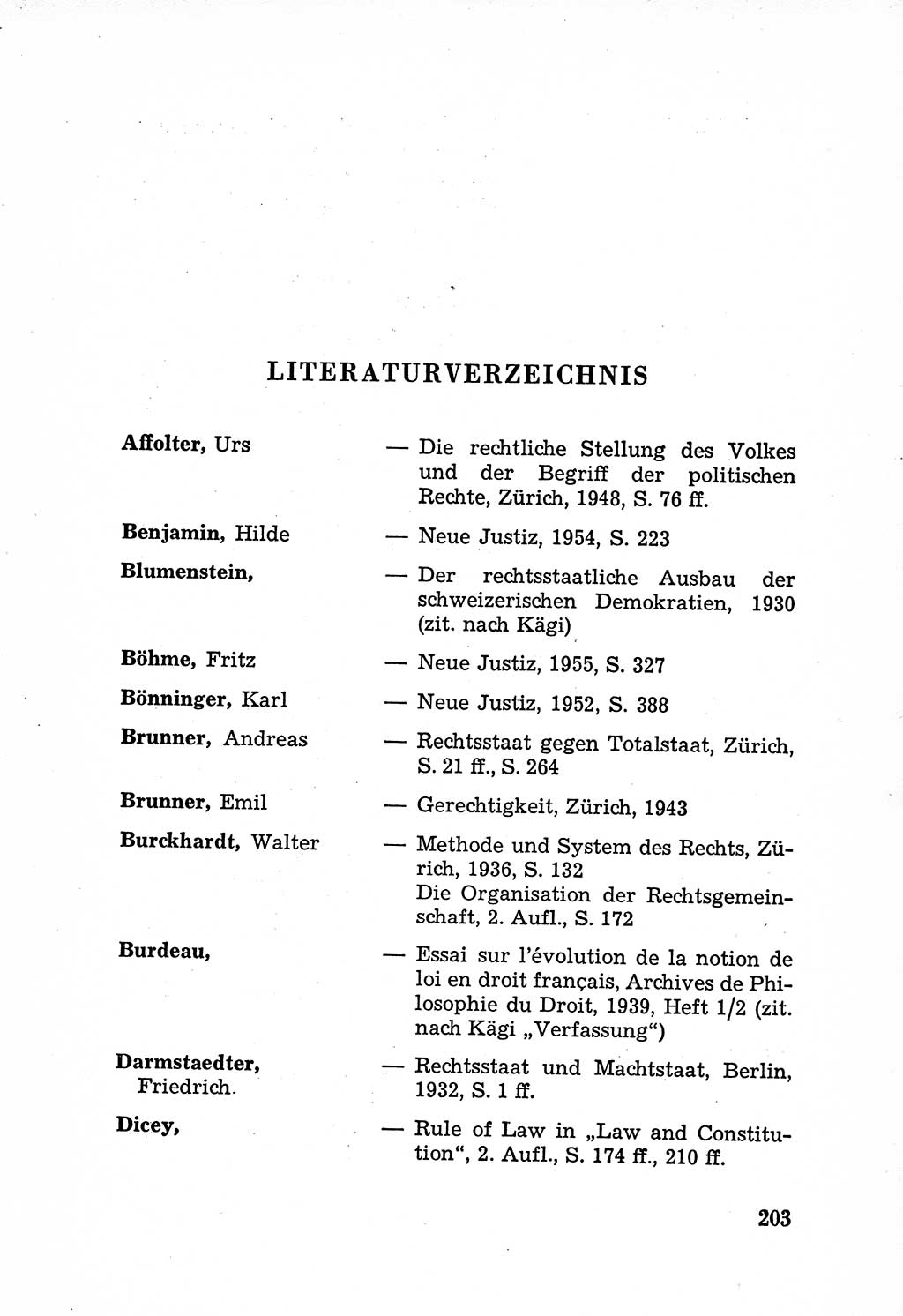 Rechtsstaat in zweierlei Hinsicht, Untersuchungsausschuß freiheitlicher Juristen (UfJ) [Bundesrepublik Deutschland (BRD)] 1956, Seite 203 (R.-St. UfJ BRD 1956, S. 203)