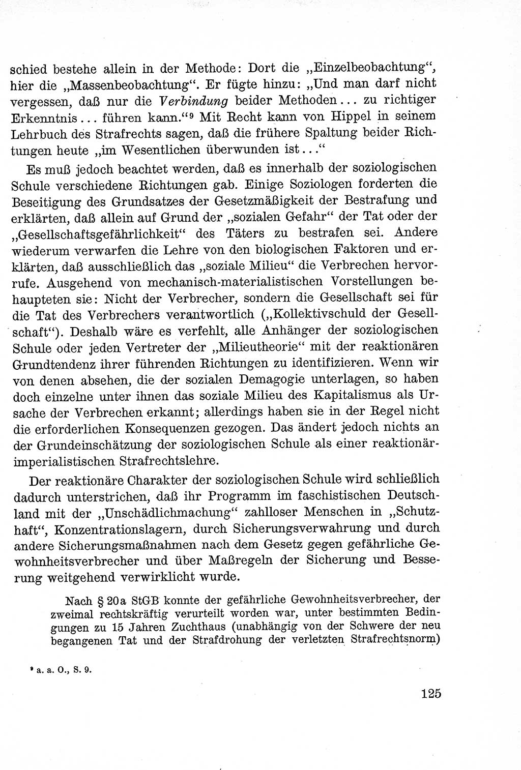 Lehrbuch des Strafrechts der Deutschen Demokratischen Republik (DDR), Allgemeiner Teil 1957, Seite 125 (Lb. Strafr. DDR AT 1957, S. 125)