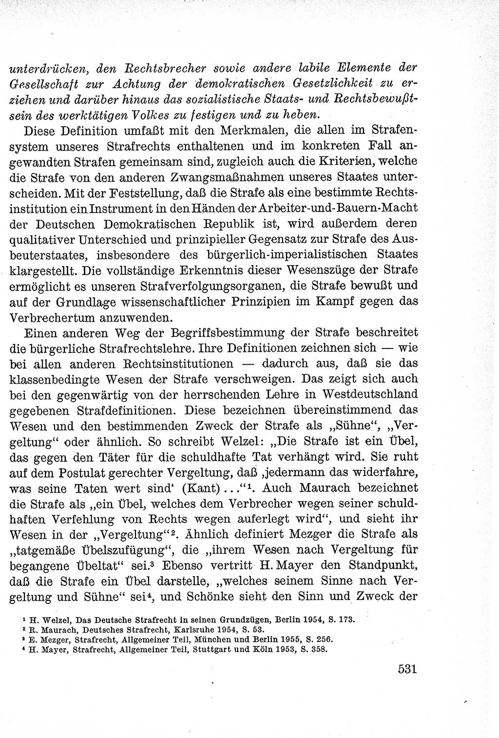 Lehrbuch des Strafrechts der Deutschen Demokratischen Republik (DDR), Allgemeiner Teil 1957, Seite 531 (Lb. Strafr. DDR AT 1957, S. 531)
