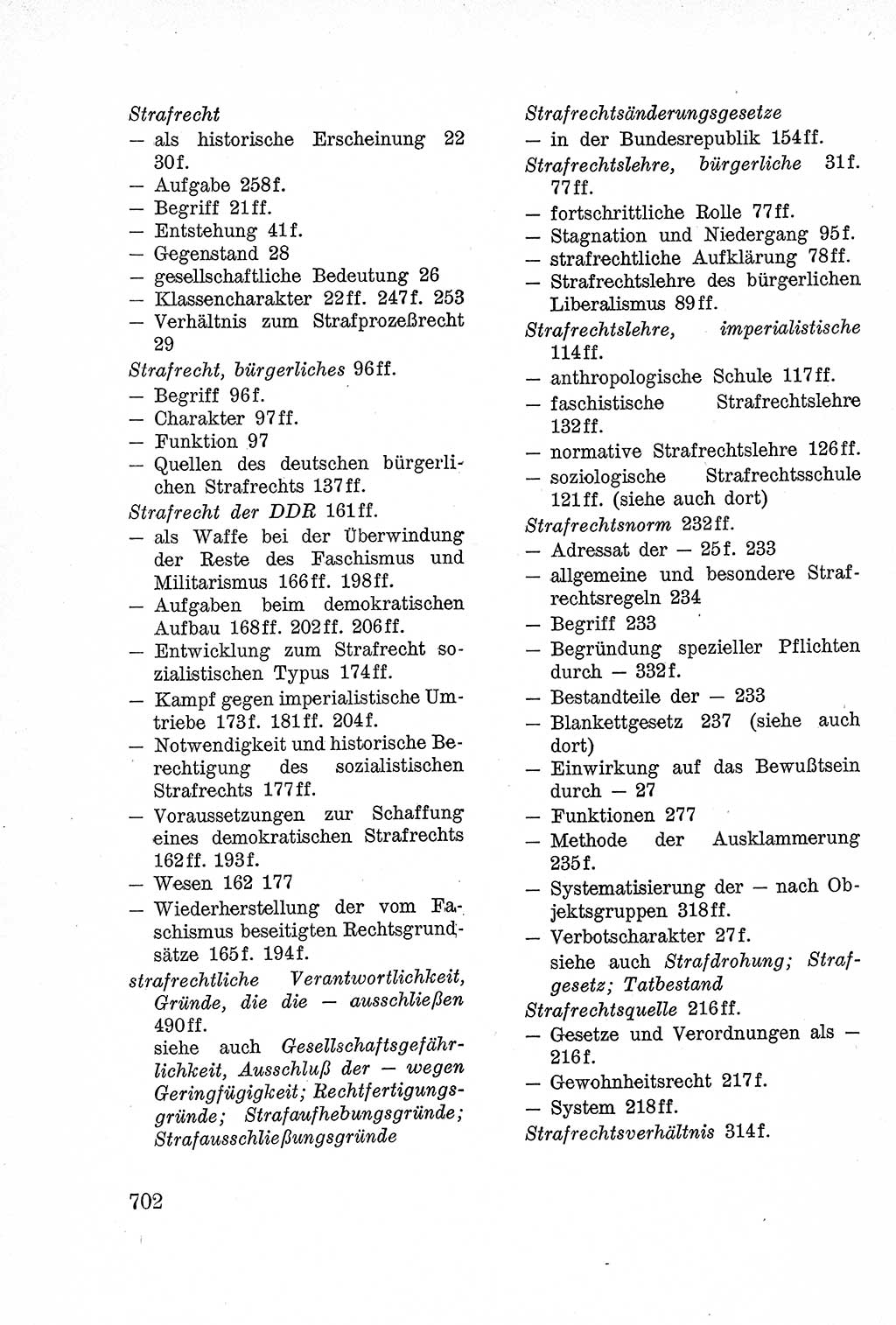 Lehrbuch des Strafrechts der Deutschen Demokratischen Republik (DDR), Allgemeiner Teil 1957, Seite 702 (Lb. Strafr. DDR AT 1957, S. 702)