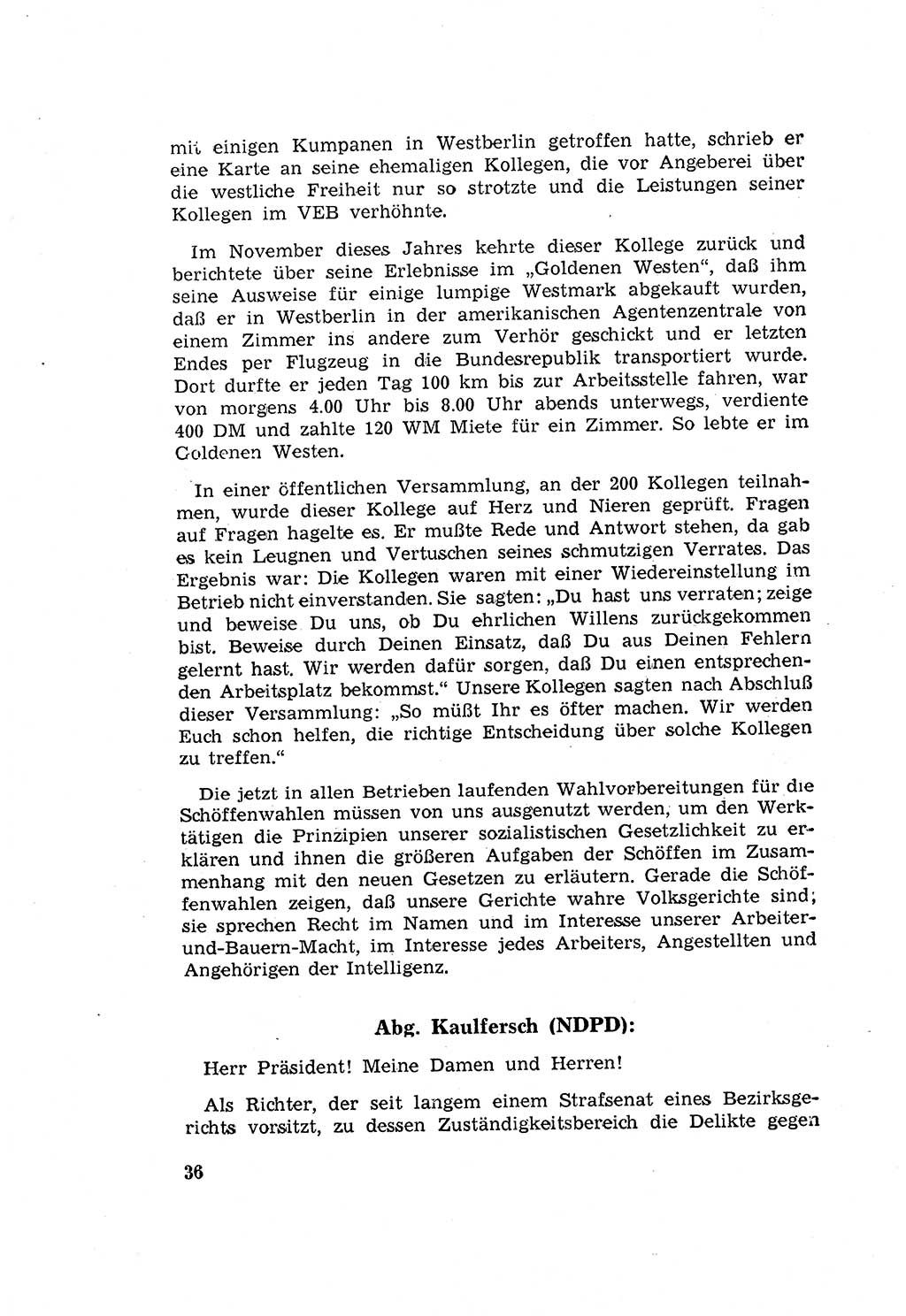 Zum Erlaß des Gesetzes zur Ergänzung des Strafgesetzbuches (StGB), Strafergänzungsgesetz (StEG) [Deutsche Demokratische Republik (DDR)] 1957, Seite 36 (StGB StEG DDR 1957, S. 36)