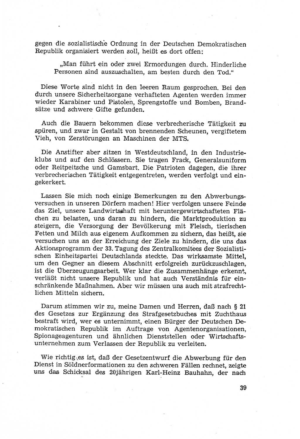 Zum Erlaß des Gesetzes zur Ergänzung des Strafgesetzbuches (StGB), Strafergänzungsgesetz (StEG) [Deutsche Demokratische Republik (DDR)] 1957, Seite 39 (StGB StEG DDR 1957, S. 39)