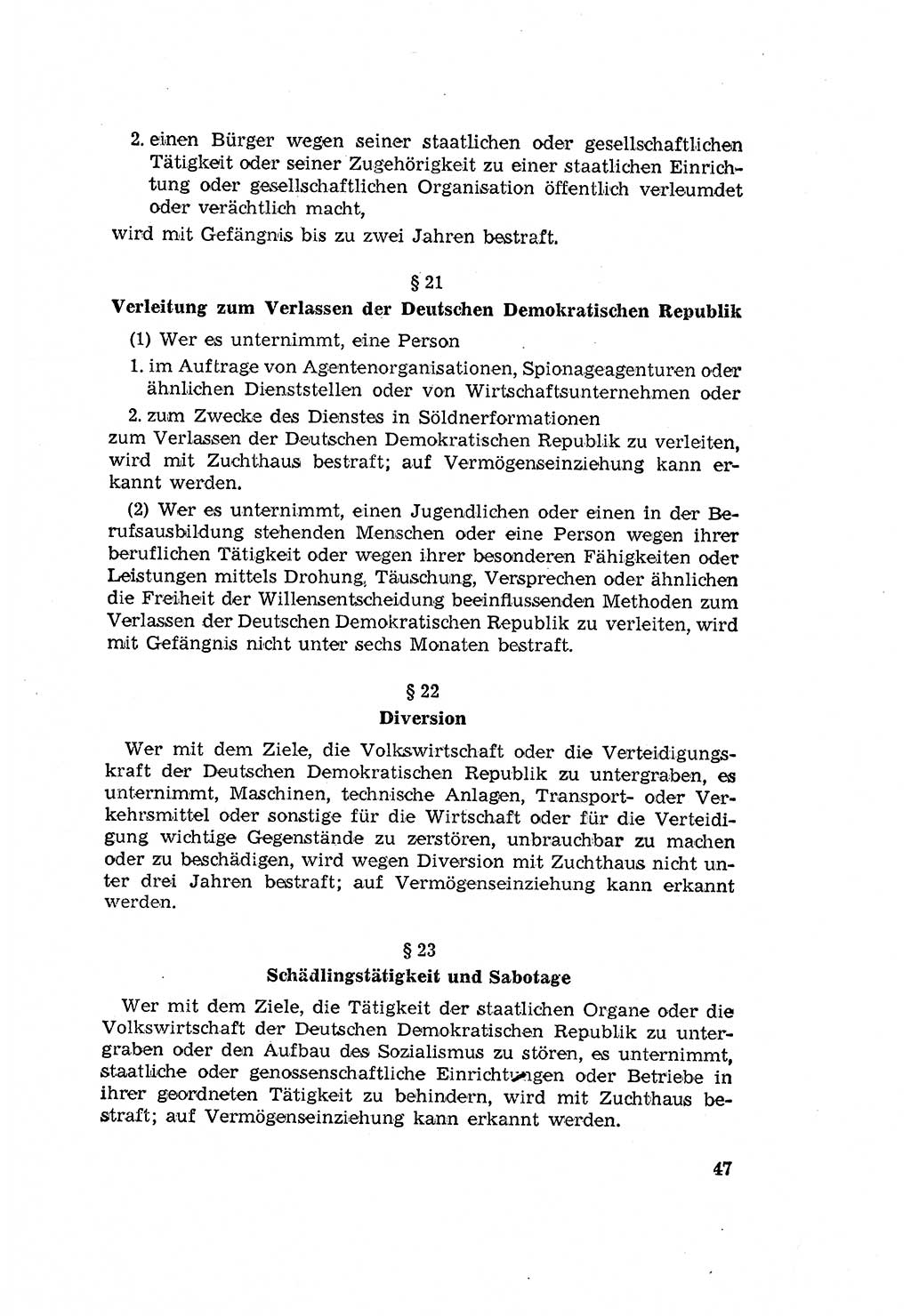 Zum Erlaß des Gesetzes zur Ergänzung des Strafgesetzbuches (StGB), Strafergänzungsgesetz (StEG) [Deutsche Demokratische Republik (DDR)] 1957, Seite 47 (StGB StEG DDR 1957, S. 47)