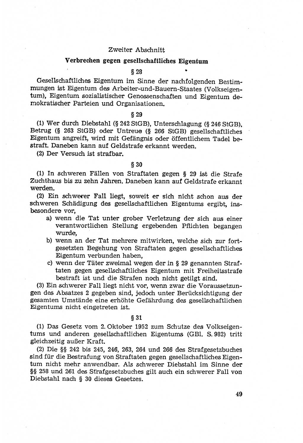 Zum Erlaß des Gesetzes zur Ergänzung des Strafgesetzbuches (StGB), Strafergänzungsgesetz (StEG) [Deutsche Demokratische Republik (DDR)] 1957, Seite 49 (StGB StEG DDR 1957, S. 49)