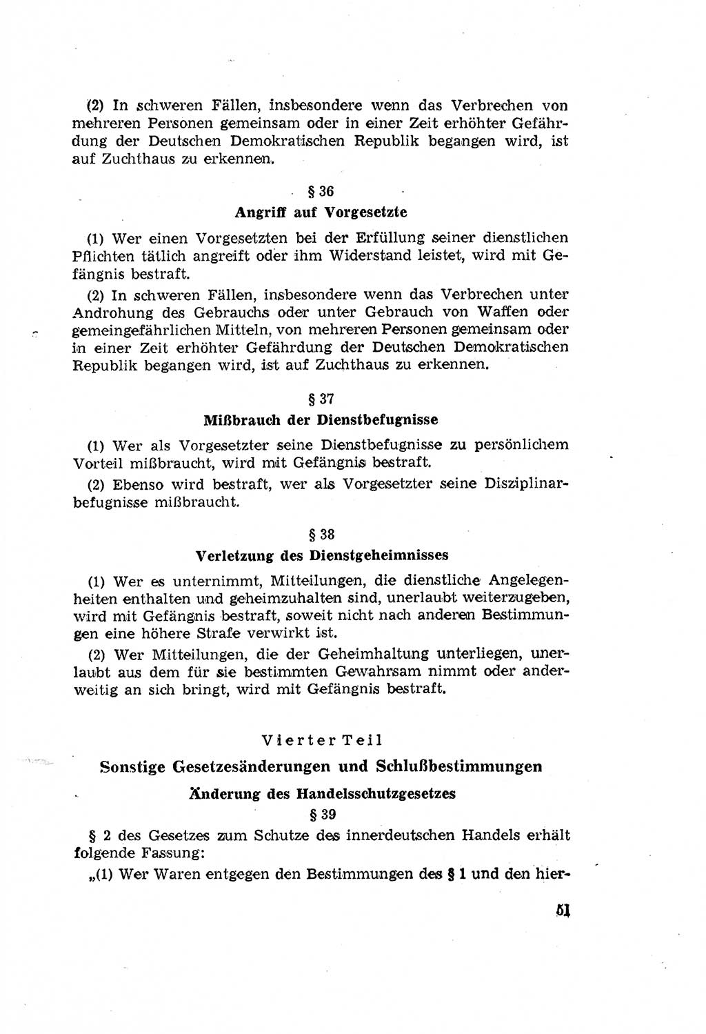Zum Erlaß des Gesetzes zur Ergänzung des Strafgesetzbuches (StGB), Strafergänzungsgesetz (StEG) [Deutsche Demokratische Republik (DDR)] 1957, Seite 51 (StGB StEG DDR 1957, S. 51)
