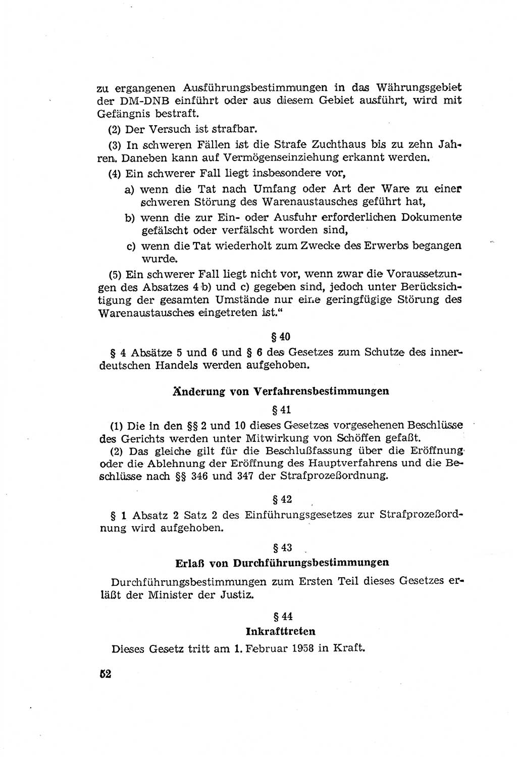 Zum Erlaß des Gesetzes zur Ergänzung des Strafgesetzbuches (StGB), Strafergänzungsgesetz (StEG) [Deutsche Demokratische Republik (DDR)] 1957, Seite 52 (StGB StEG DDR 1957, S. 52)
