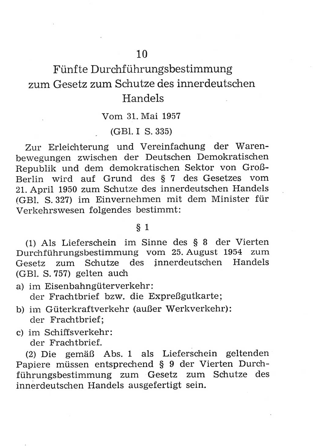 Strafgesetzbuch (StGB) und andere Strafgesetze [Deutsche Demokratische Republik (DDR)] 1957, Seite 277 (StGB Strafges. DDR 1957, S. 277)