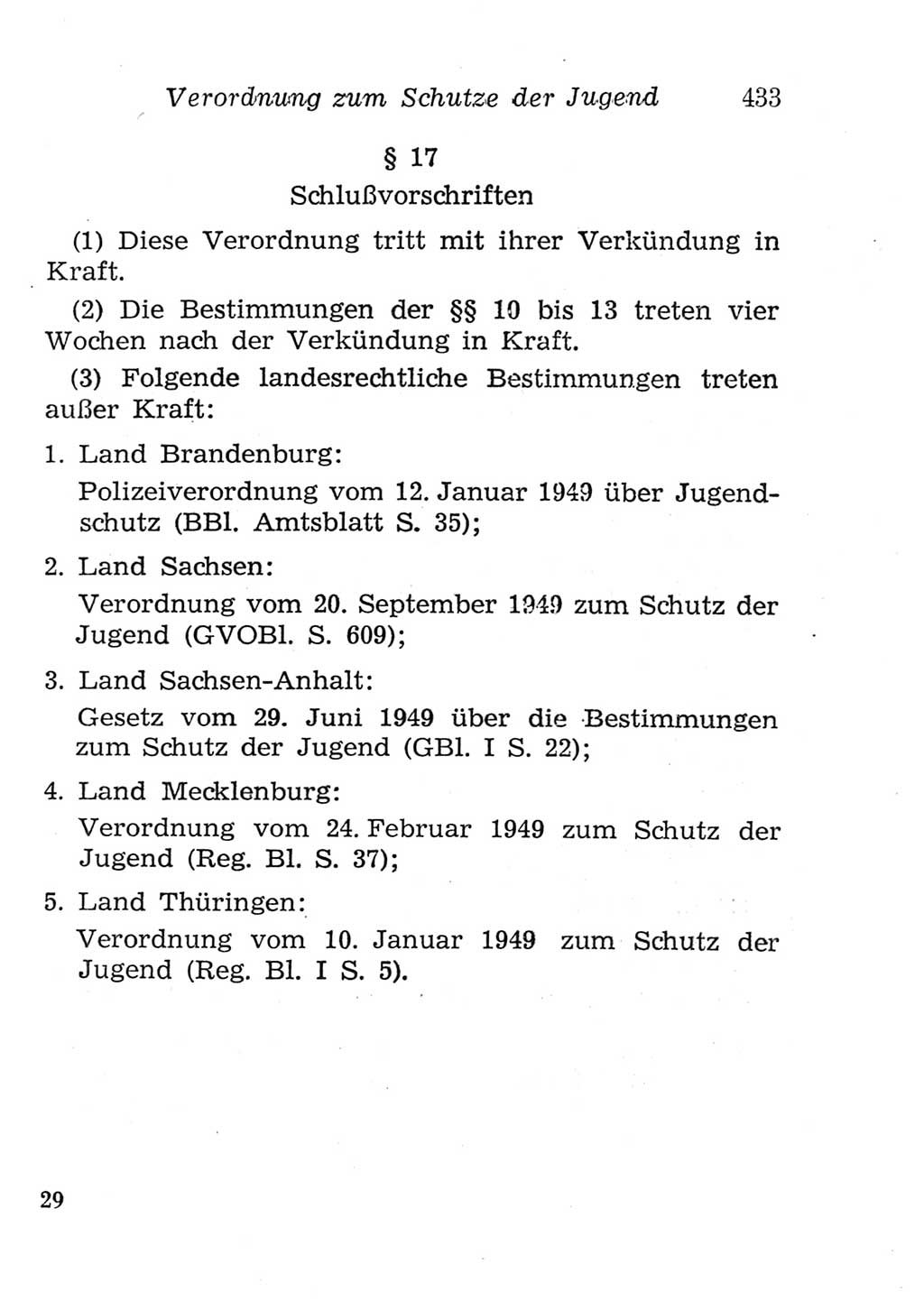 Strafgesetzbuch (StGB) und andere Strafgesetze [Deutsche Demokratische Republik (DDR)] 1957, Seite 433 (StGB Strafges. DDR 1957, S. 433)