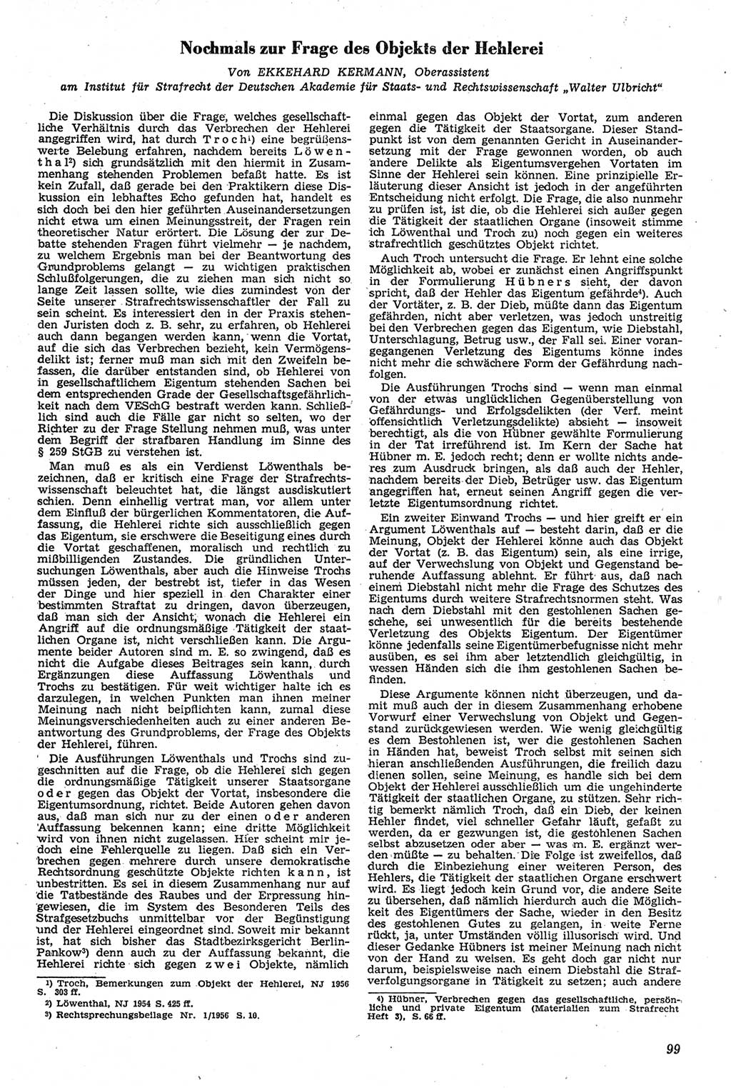 Neue Justiz (NJ), Zeitschrift für Recht und Rechtswissenschaft [Deutsche Demokratische Republik (DDR)], 11. Jahrgang 1957, Seite 99 (NJ DDR 1957, S. 99)