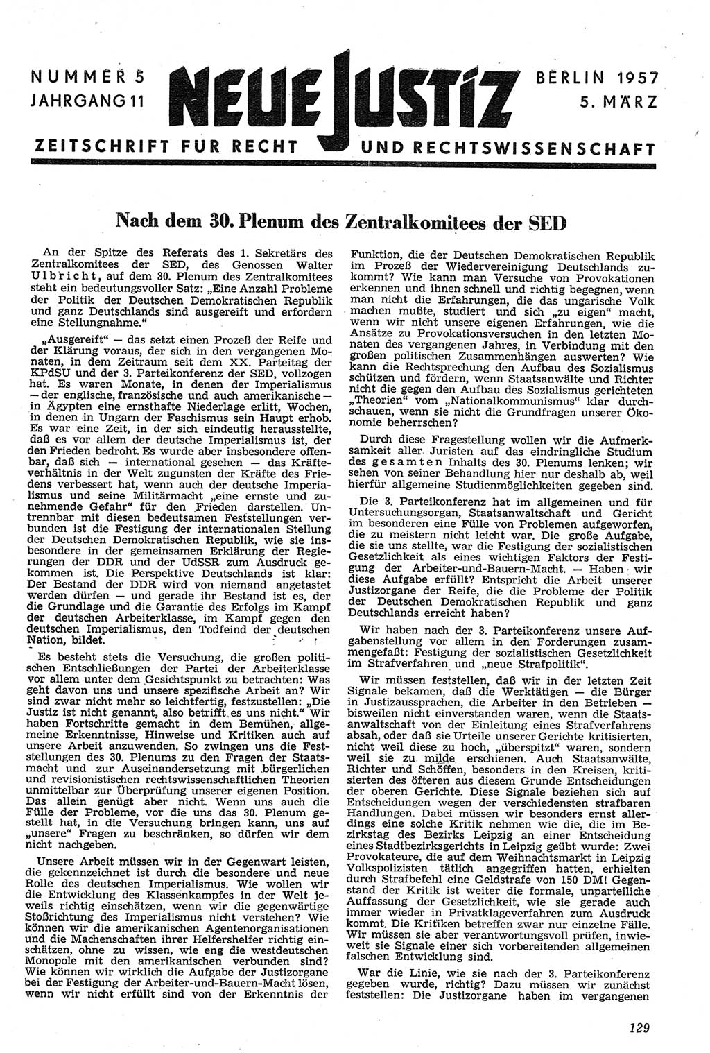 Neue Justiz (NJ), Zeitschrift für Recht und Rechtswissenschaft [Deutsche Demokratische Republik (DDR)], 11. Jahrgang 1957, Seite 129 (NJ DDR 1957, S. 129)
