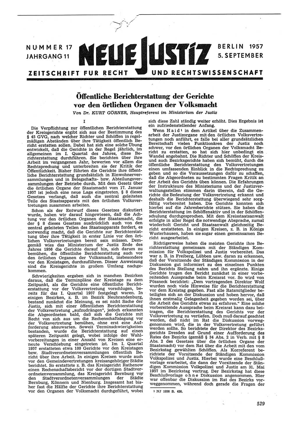 Neue Justiz (NJ), Zeitschrift für Recht und Rechtswissenschaft [Deutsche Demokratische Republik (DDR)], 11. Jahrgang 1957, Seite 529 (NJ DDR 1957, S. 529)