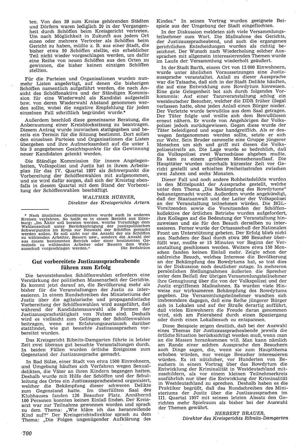 Neue Justiz (NJ), Zeitschrift für Recht und Rechtswissenschaft [Deutsche Demokratische Republik (DDR)], 11. Jahrgang 1957, Seite 700 (NJ DDR 1957, S. 700)